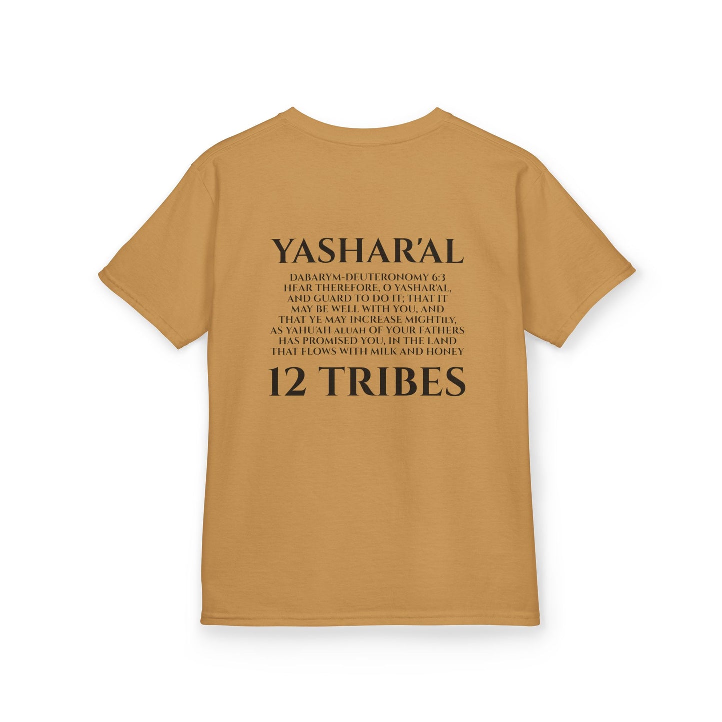 Children's Yahu'ah Yashar'al 12 Tribes Dabarym-Deuteronomy 6:3 T-Shirt