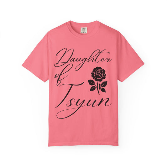 DAUGHTER OF TSYUN | ZEPHANIAH 3:14 Garment-Dyed T-shirt