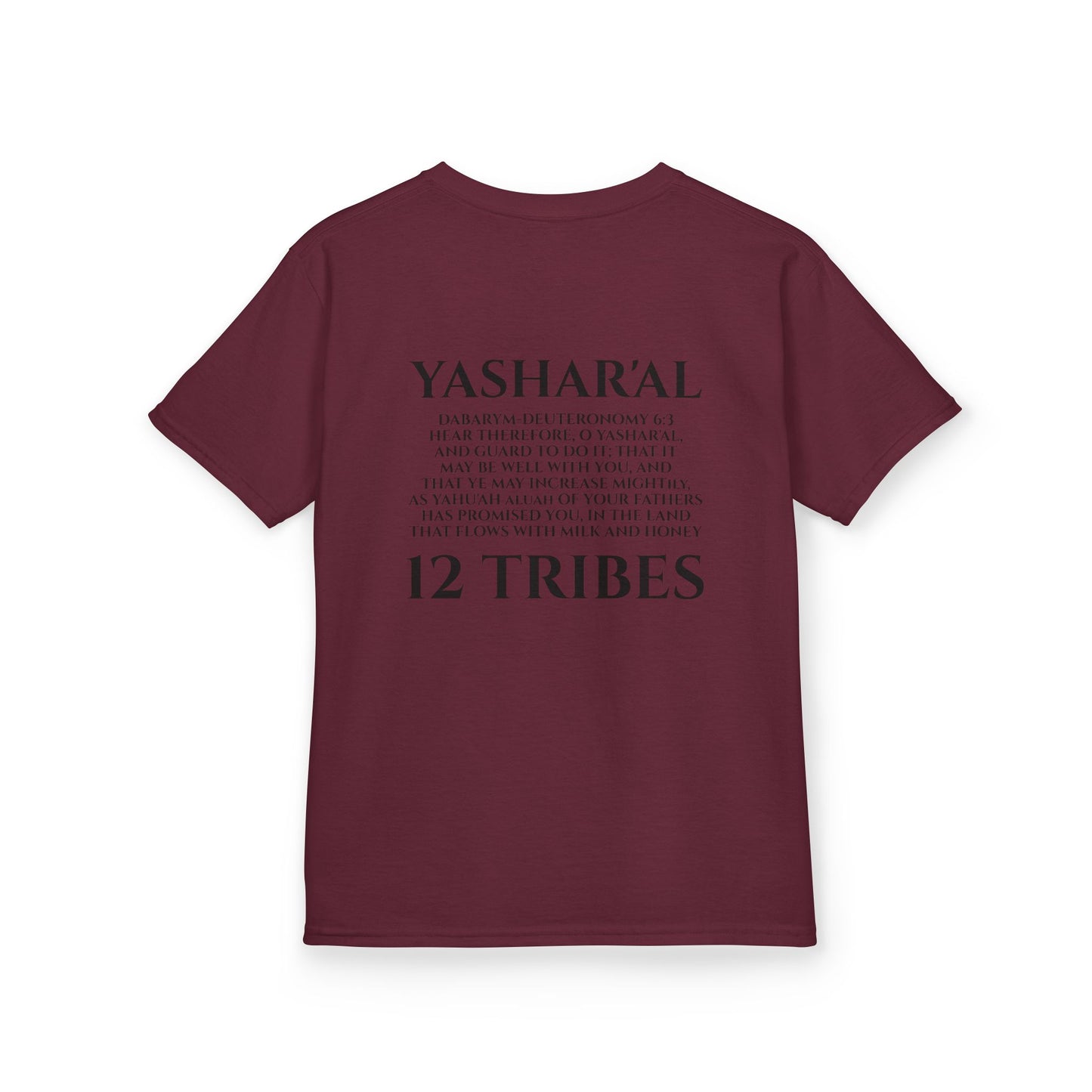Children's Yahu'ah Yashar'al 12 Tribes Dabarym-Deuteronomy 6:3 T-Shirt