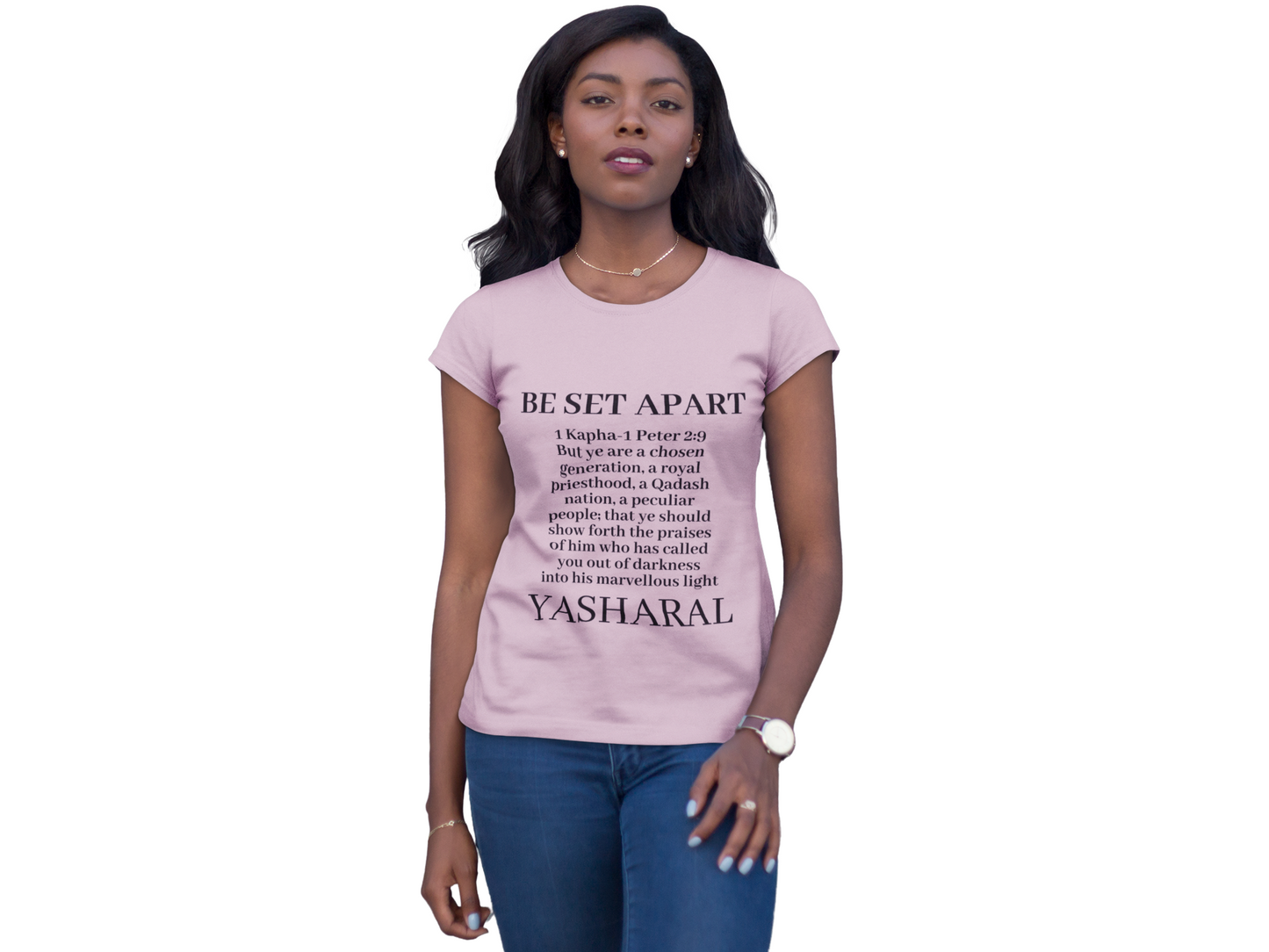 Be Qadash Yashar'al 1 Kapha-Peter 2:9 Yahu'ah T-Shirt