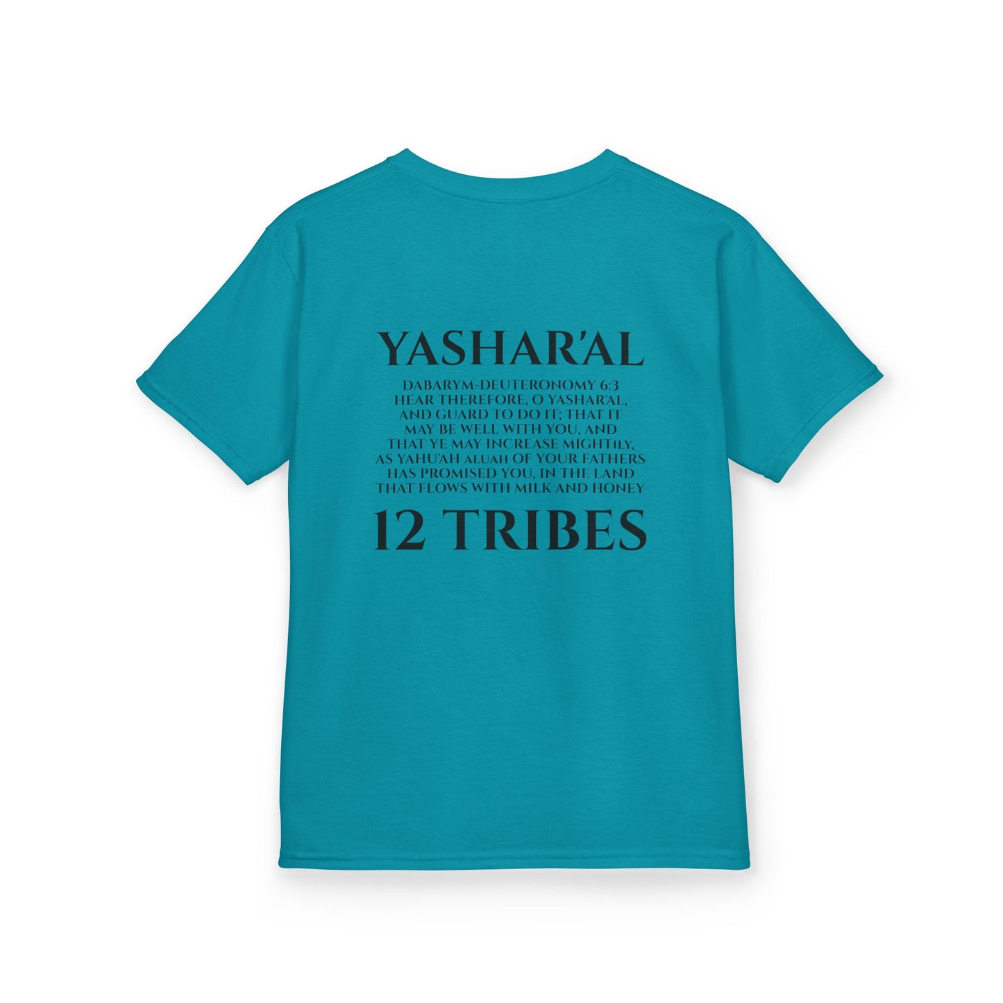 Children's Yahu'ah Yashar'al 12 Tribes Dabarym-Deuteronomy 6:3 T-Shirt