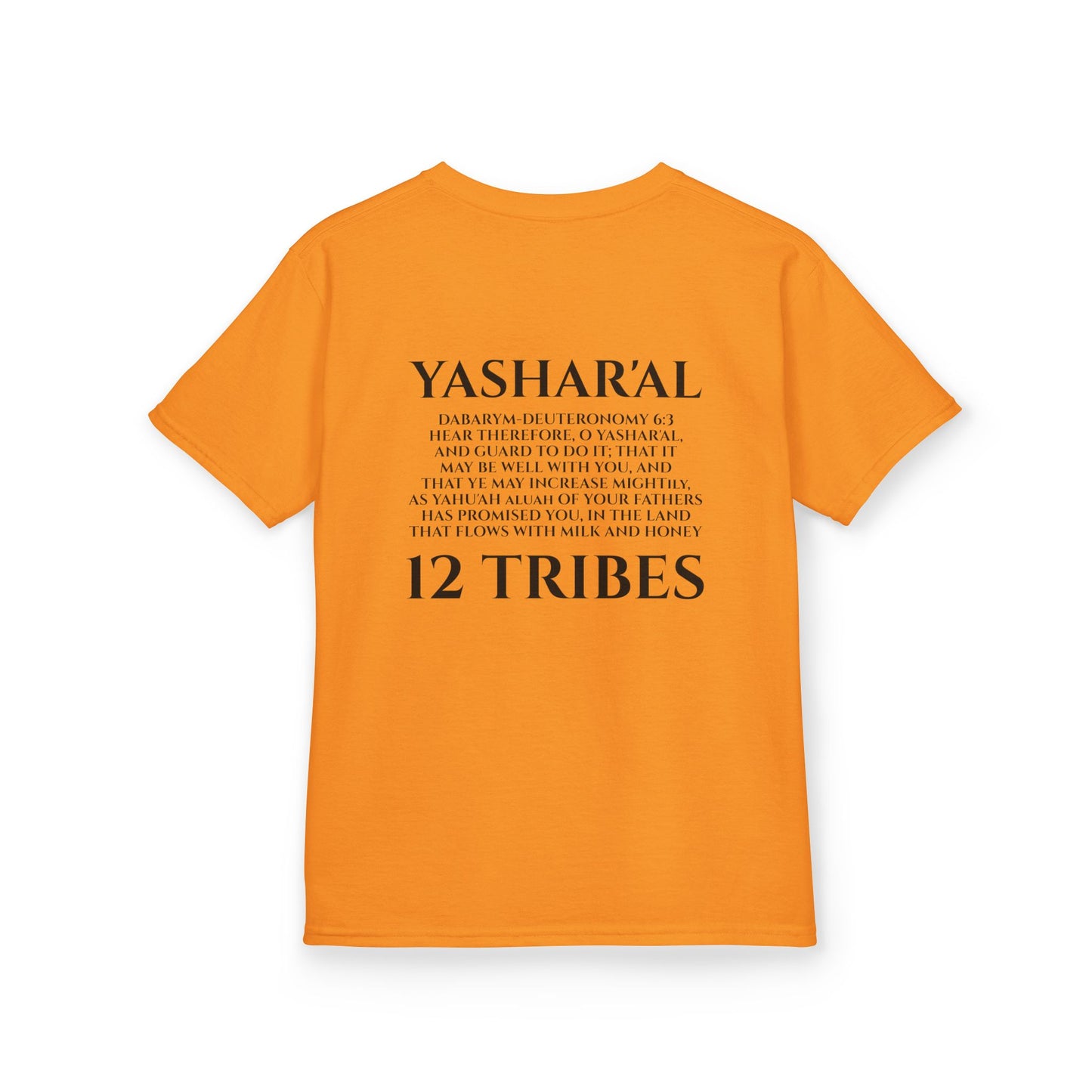 Children's Yahu'ah Yashar'al 12 Tribes Dabarym-Deuteronomy 6:3 T-Shirt