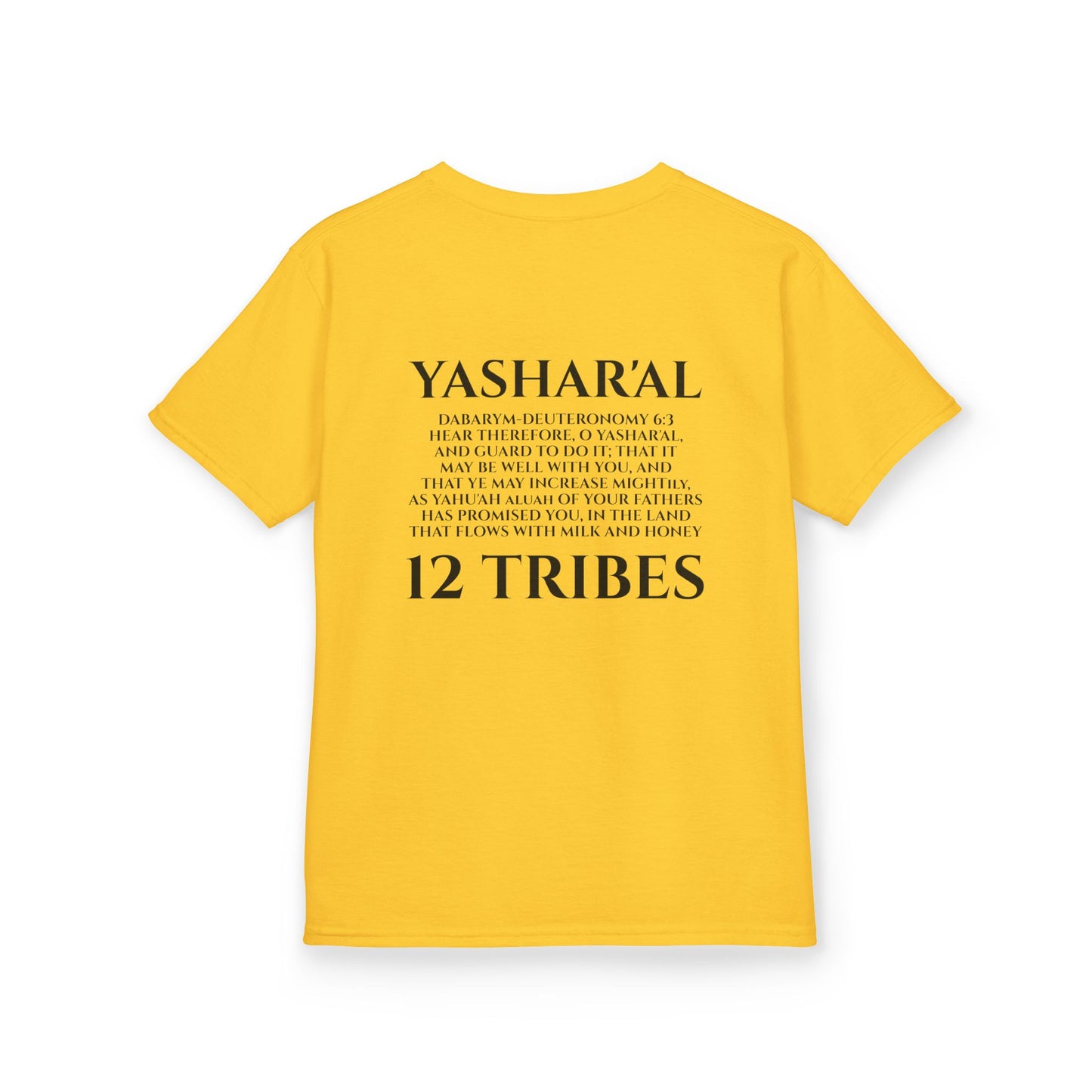 Children's Yahu'ah Yashar'al 12 Tribes Dabarym-Deuteronomy 6:3 T-Shirt