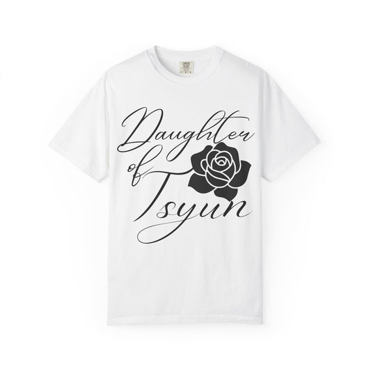 Daughter of Tsyun Zephaniah 3:14 Garment-Dyed T-shirt