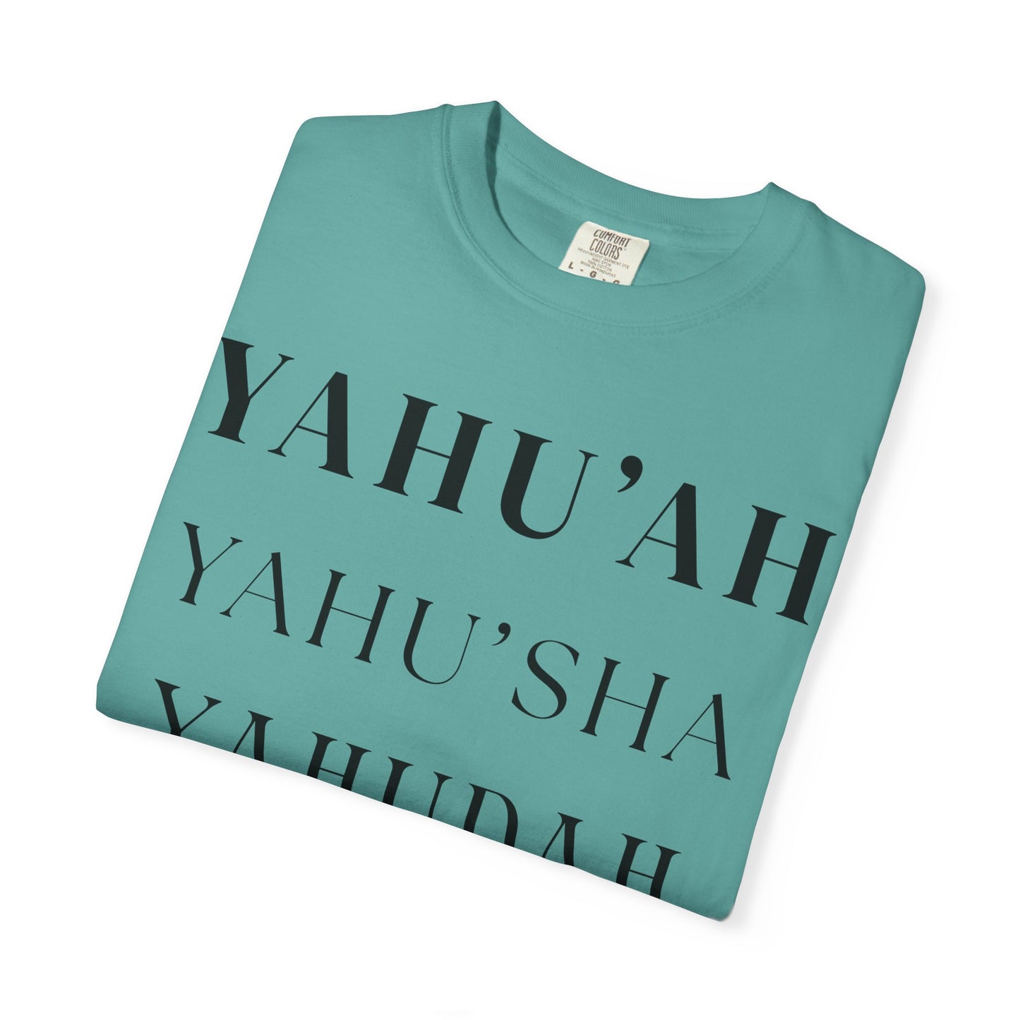 YAHU'AH Garment-dyed T-Shirt