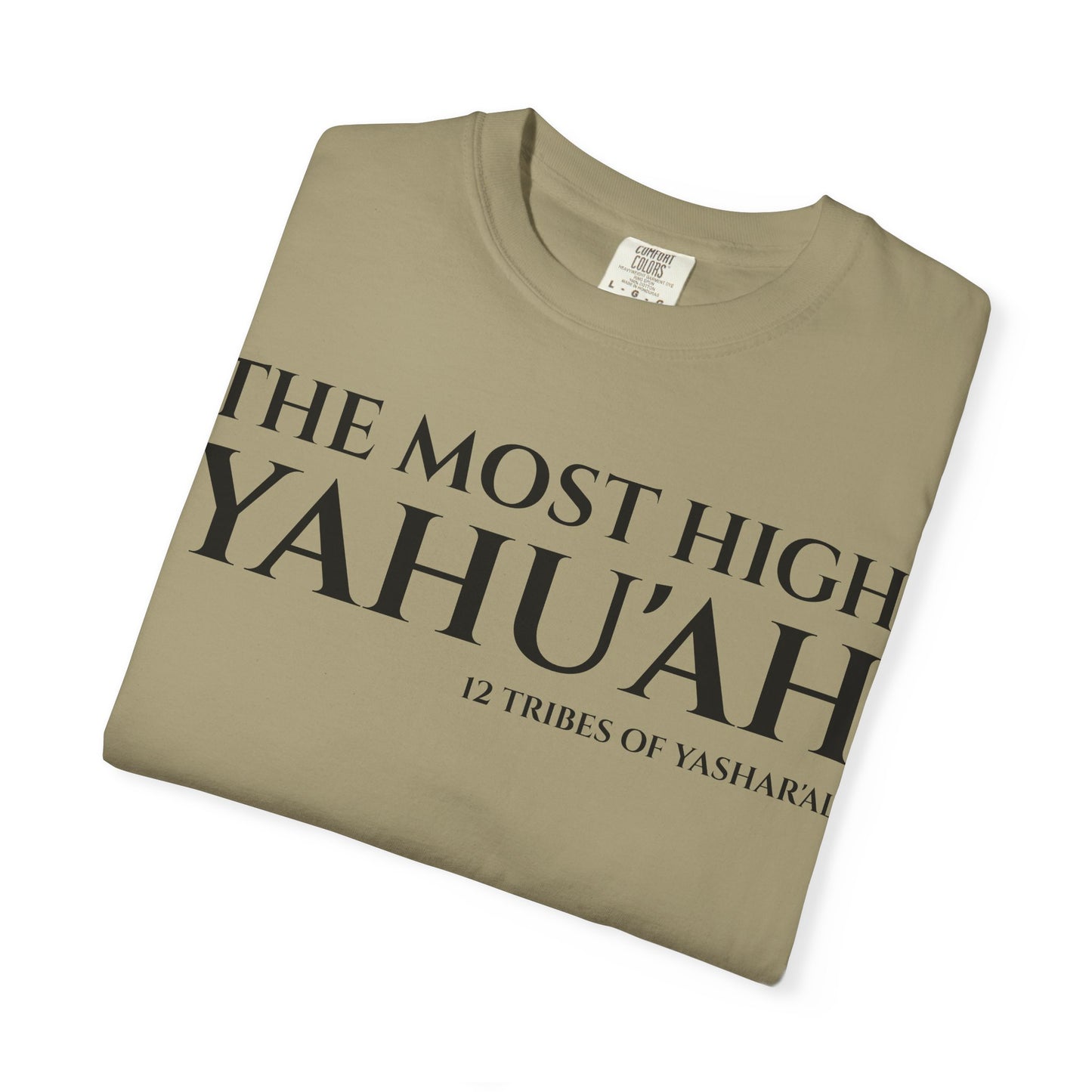 YAHU'AH & YAHU'SHA 12 TRIBES OF YASHAR'AL Garment-Dyed T-Shirt