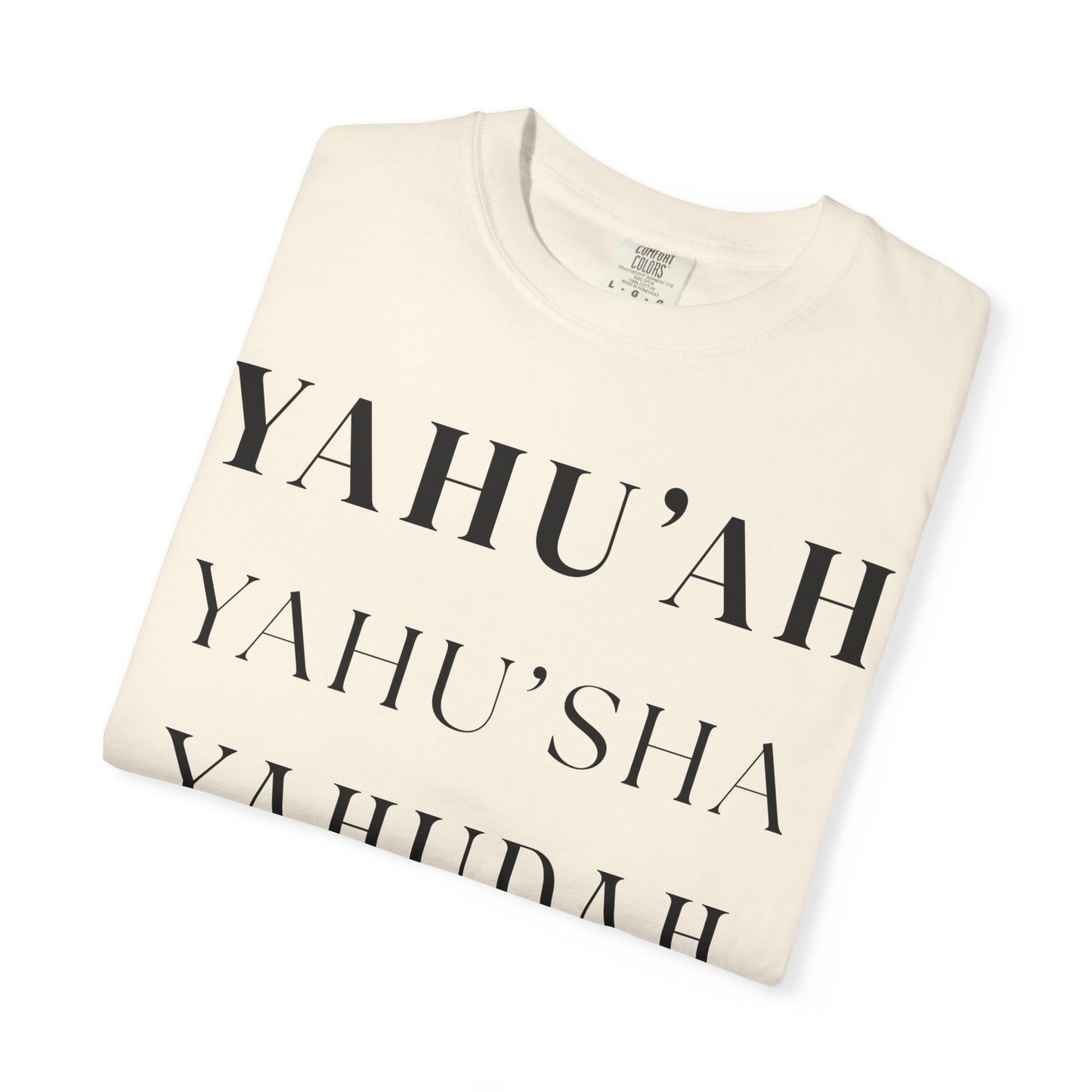YAHU'AH Garment-dyed T-Shirt