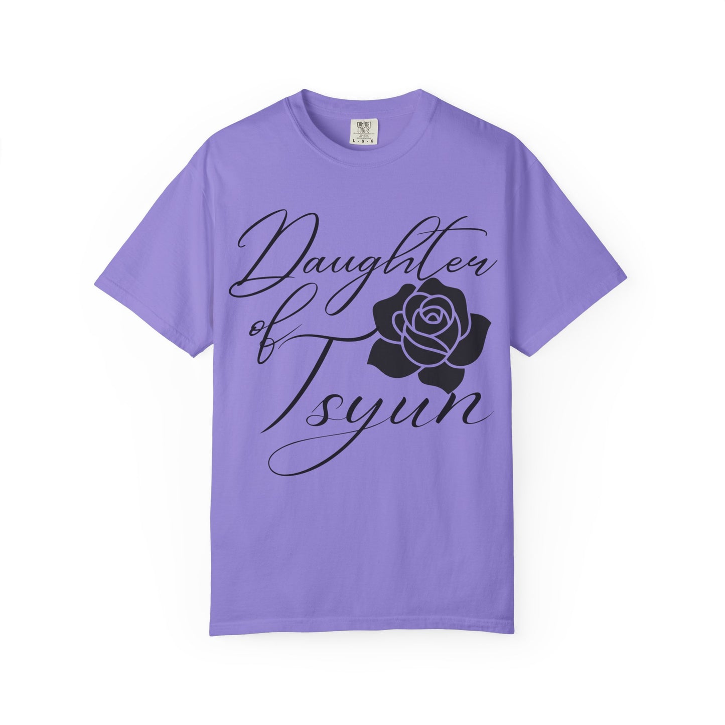 Daughter of Tsyun Zephaniah 3:14 Garment-Dyed T-shirt