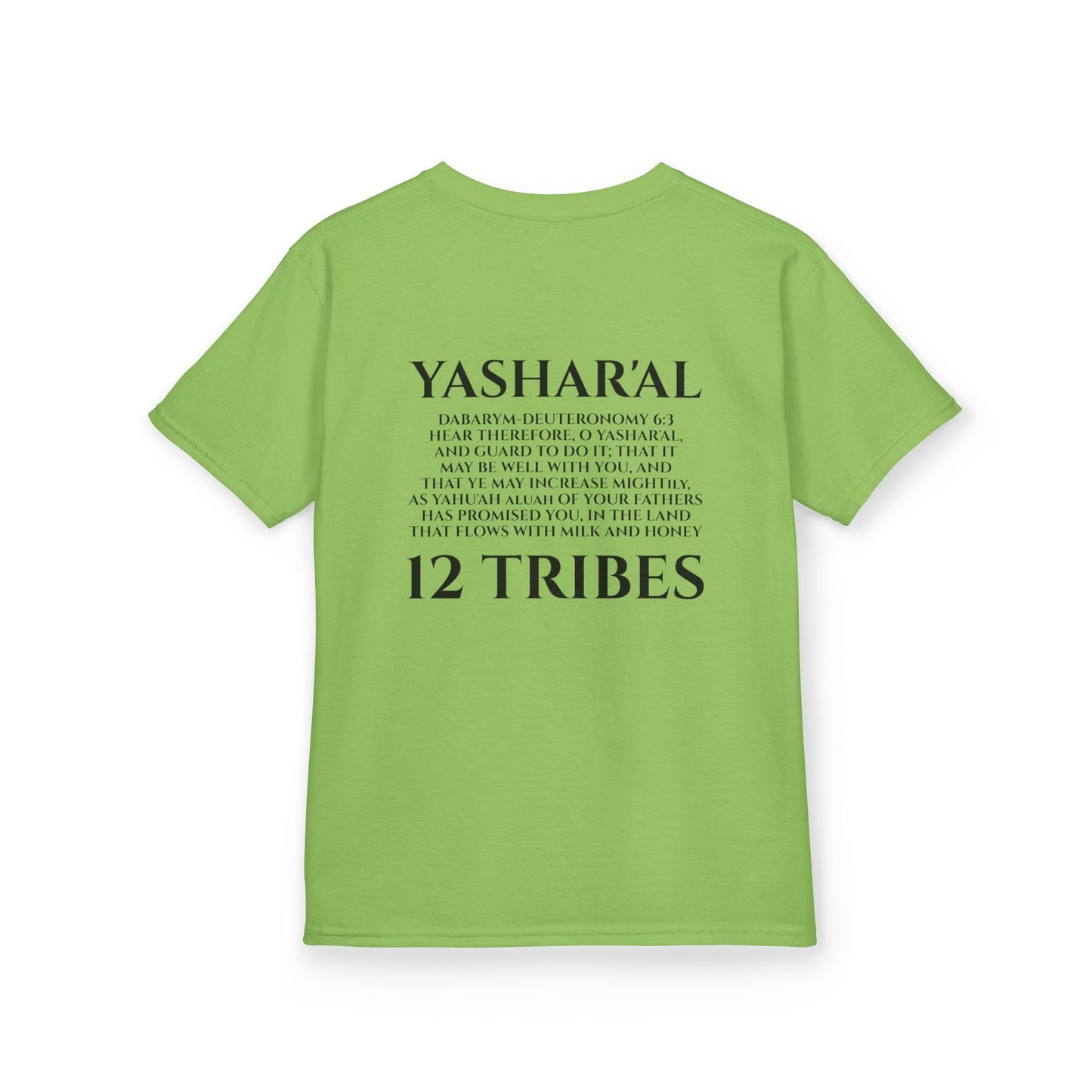 Children's Yahu'ah Yashar'al 12 Tribes Dabarym-Deuteronomy 6:3 T-Shirt