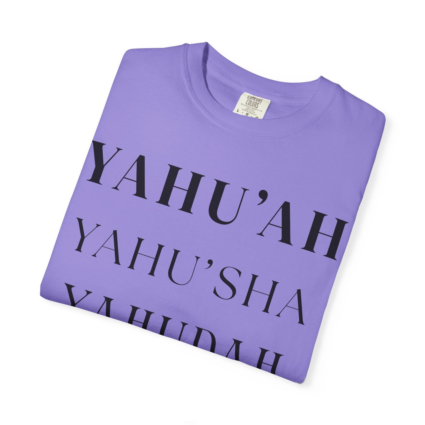 YAHU'AH Garment-dyed T-Shirt
