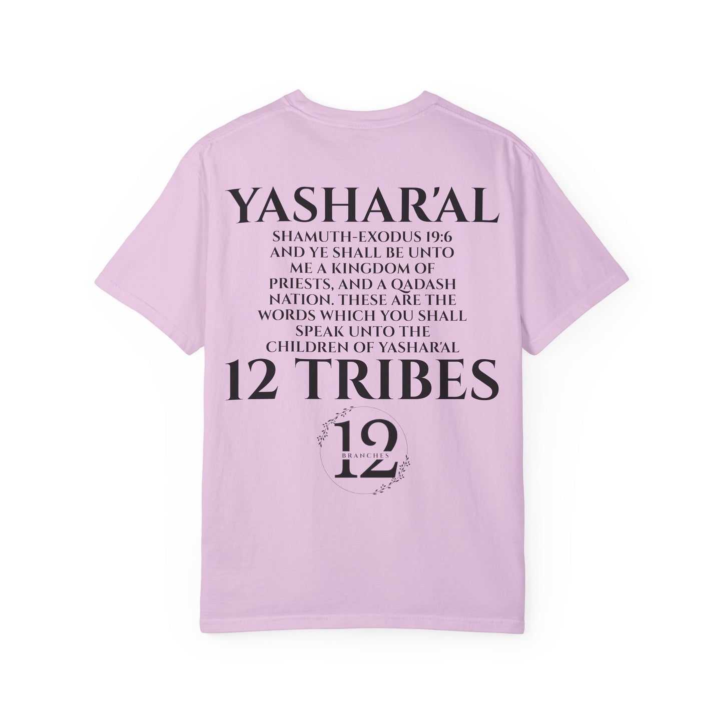 Yahu'ah Shamuth-Exodus 19:5-6 Yashar'al 12 Tribes T-Shirt