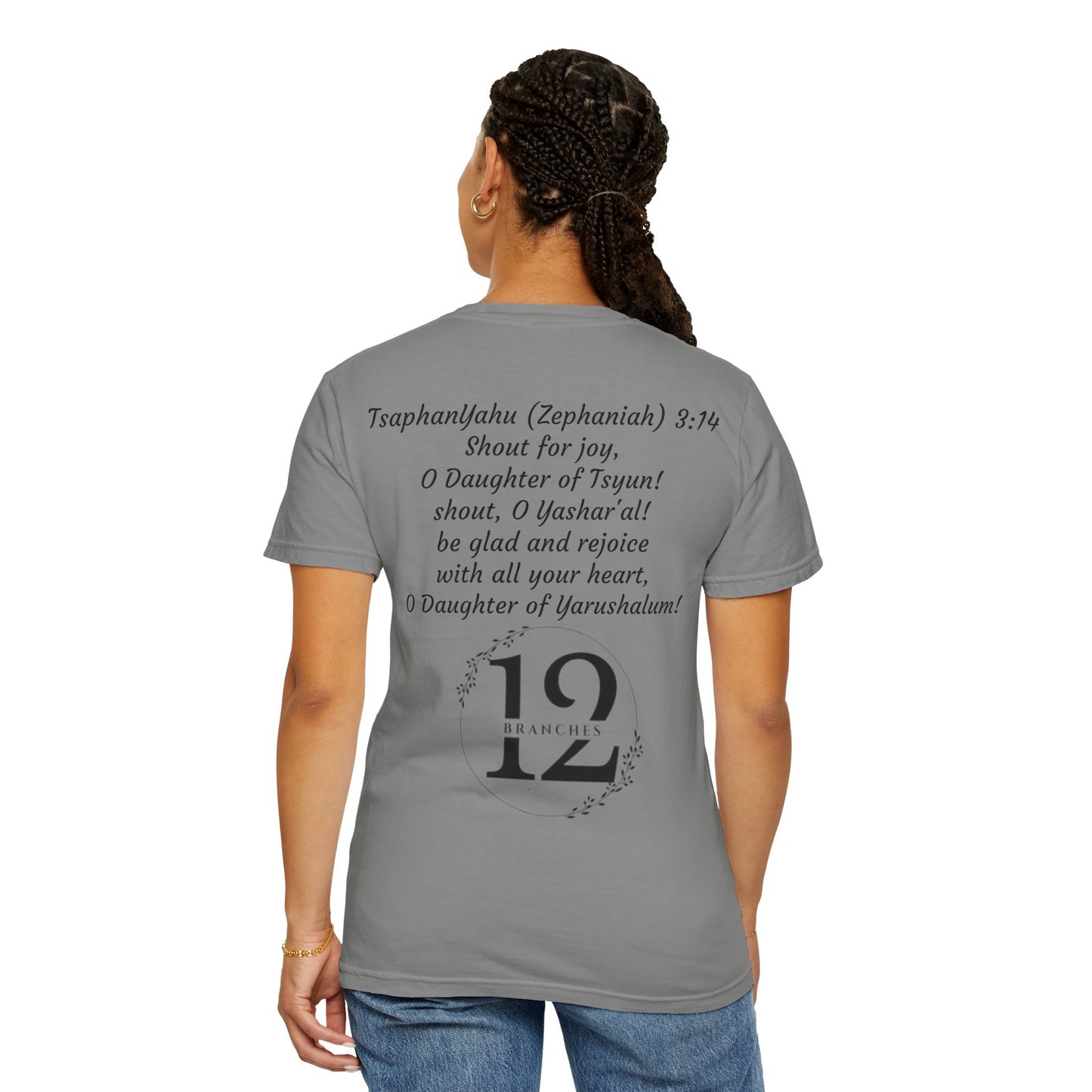Daughter of Tsyun Zephaniah 3:14 Garment-Dyed T-shirt