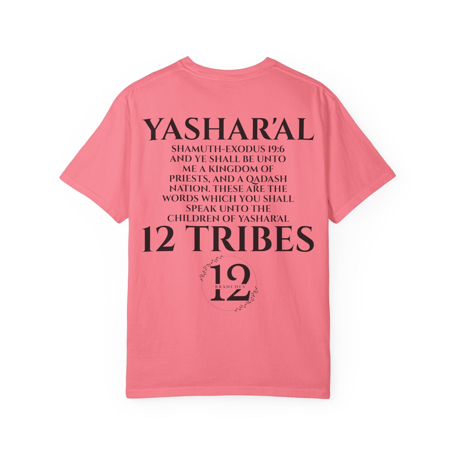 Yahu'ah Shamuth-Exodus 19:5-6 Yashar'al 12 Tribes T-Shirt