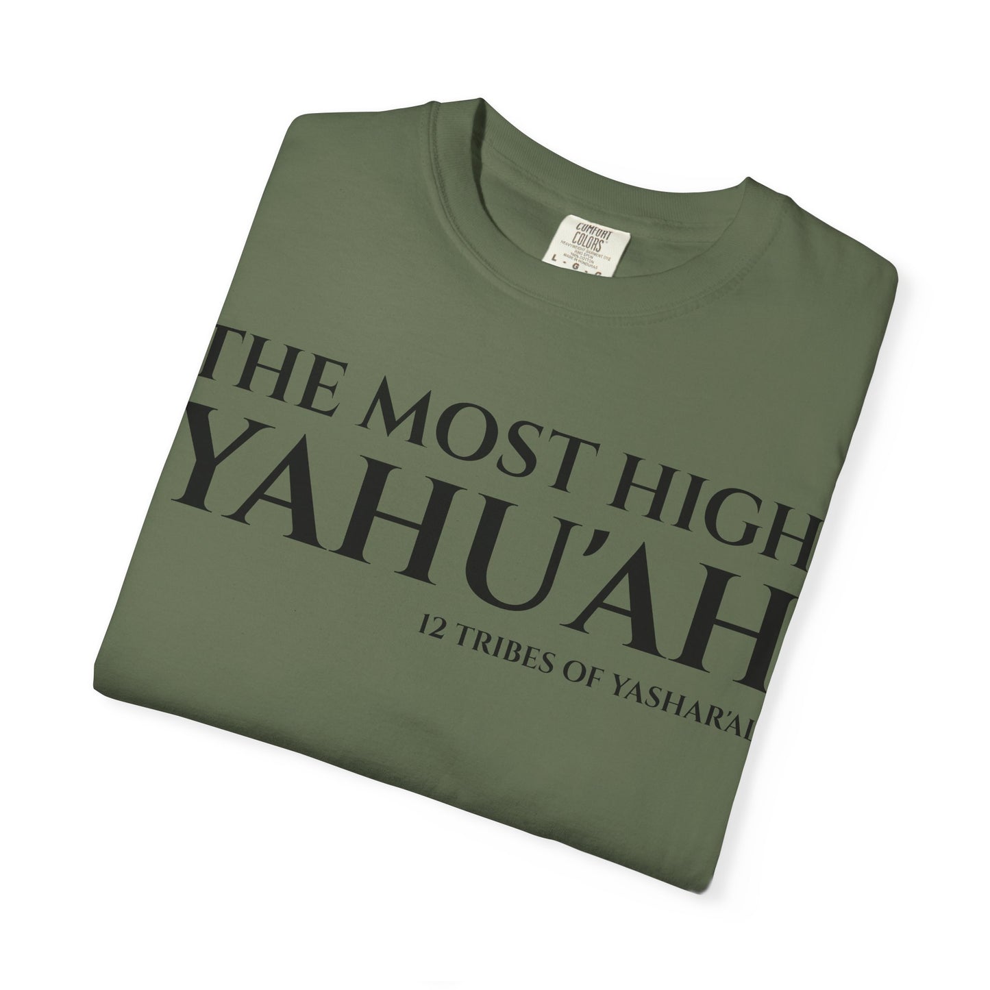 YAHU'AH & YAHU'SHA 12 TRIBES OF YASHAR'AL Garment-Dyed T-Shirt