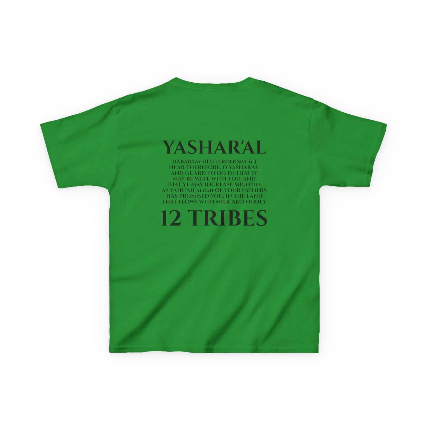 Children's Yahu'ah Yashar'al 12 Tribes Dabarym-Deuteronomy 6:3 T-Shirt