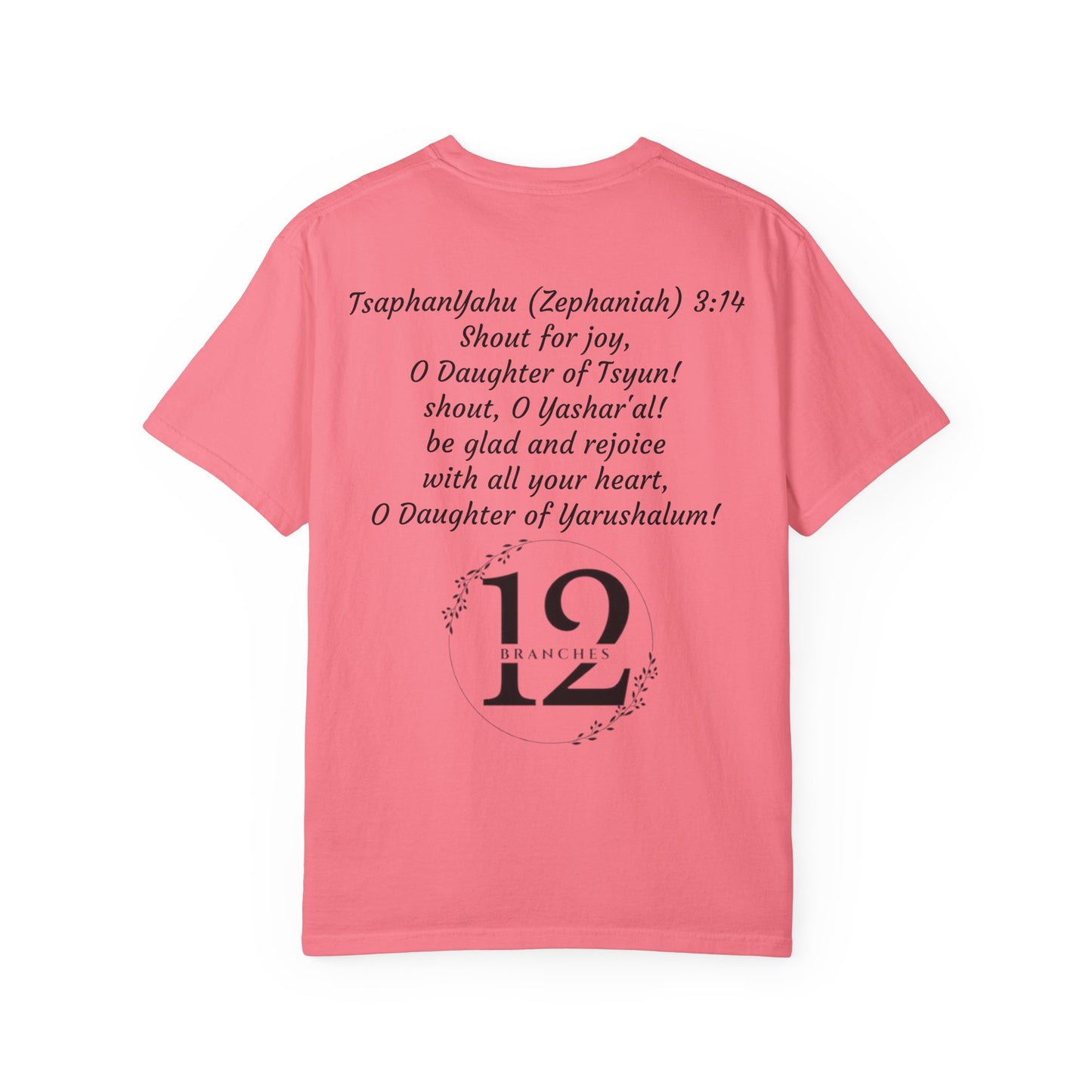 Daughter of Tsyun Zephaniah 3:14 Garment-Dyed T-shirt