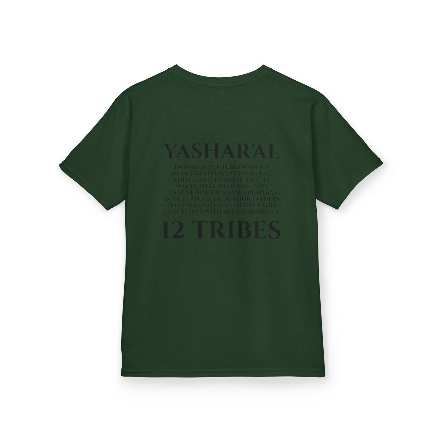 Children's Yahu'ah Yashar'al 12 Tribes Dabarym-Deuteronomy 6:3 T-Shirt