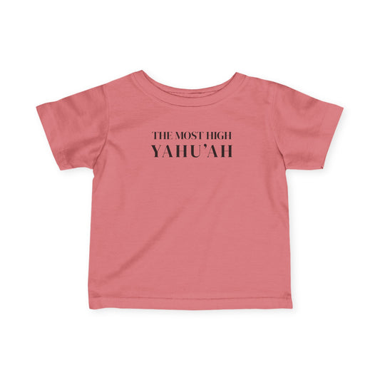 YAHU'AH | YAHU'SHA Infant T-Shirt
