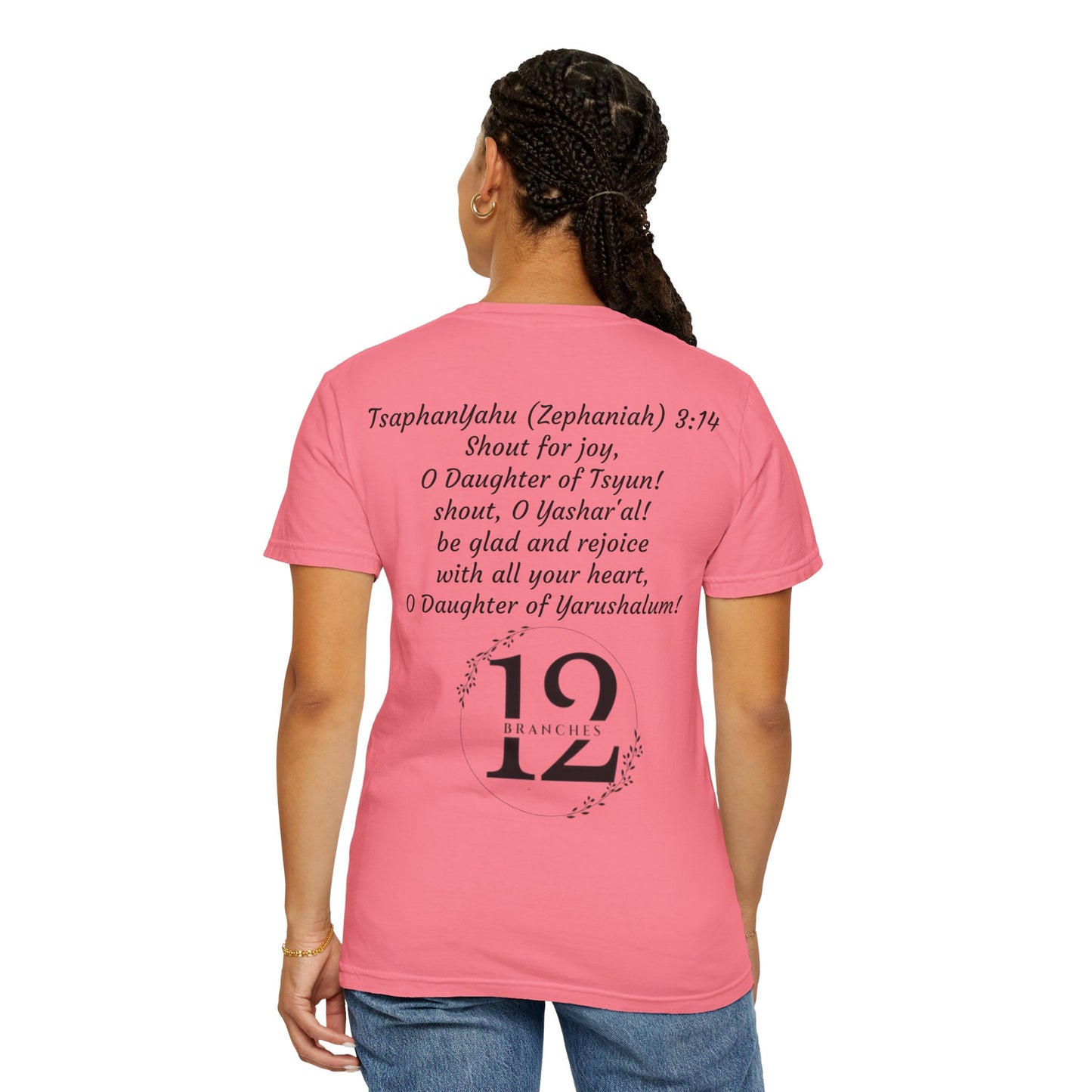 Daughter of Tsyun Zephaniah 3:14 Garment-Dyed T-shirt