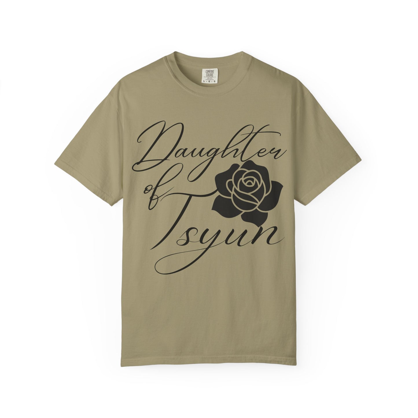 Daughter of Tsyun Zephaniah 3:14 Garment-Dyed T-shirt