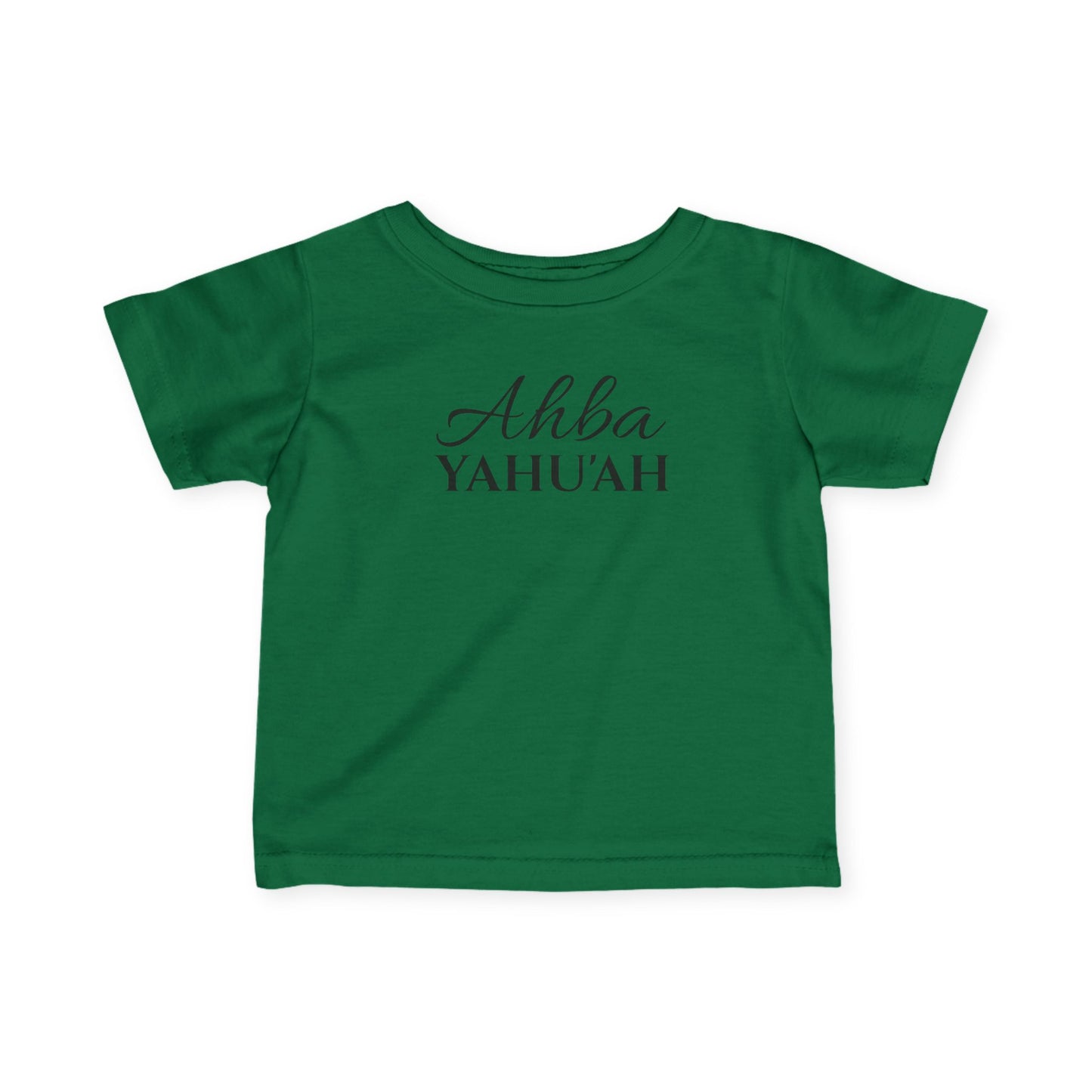 YAHU'AH AHBA Infant T-Shirt