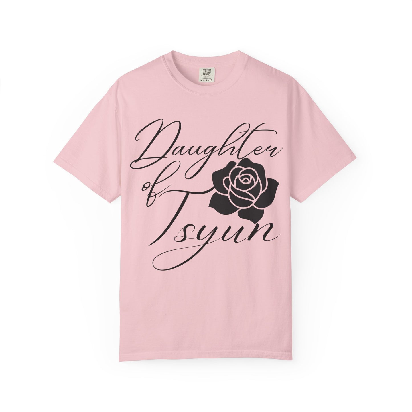 Daughter of Tsyun Zephaniah 3:14 Garment-Dyed T-shirt