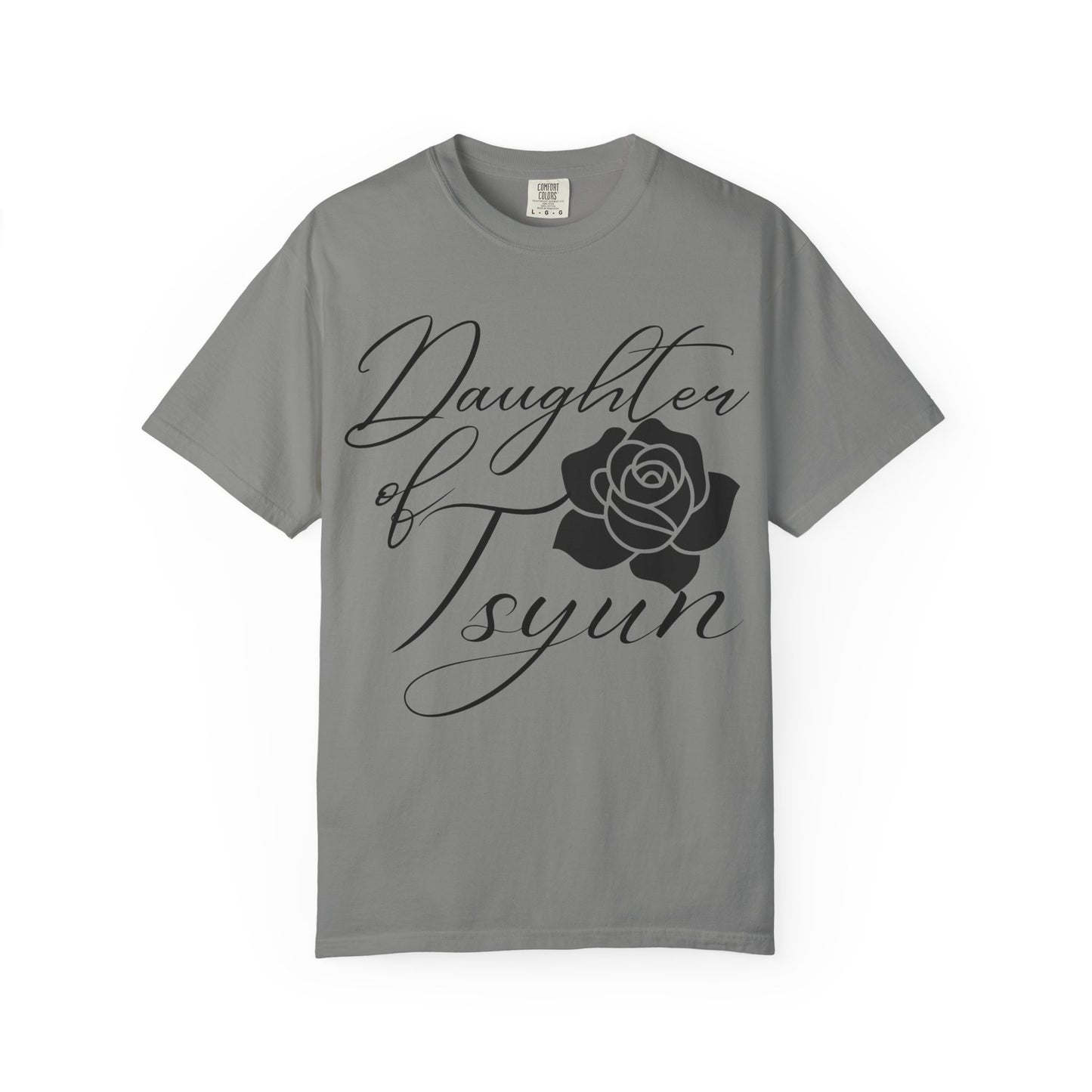 Daughter of Tsyun Zephaniah 3:14 Garment-Dyed T-shirt