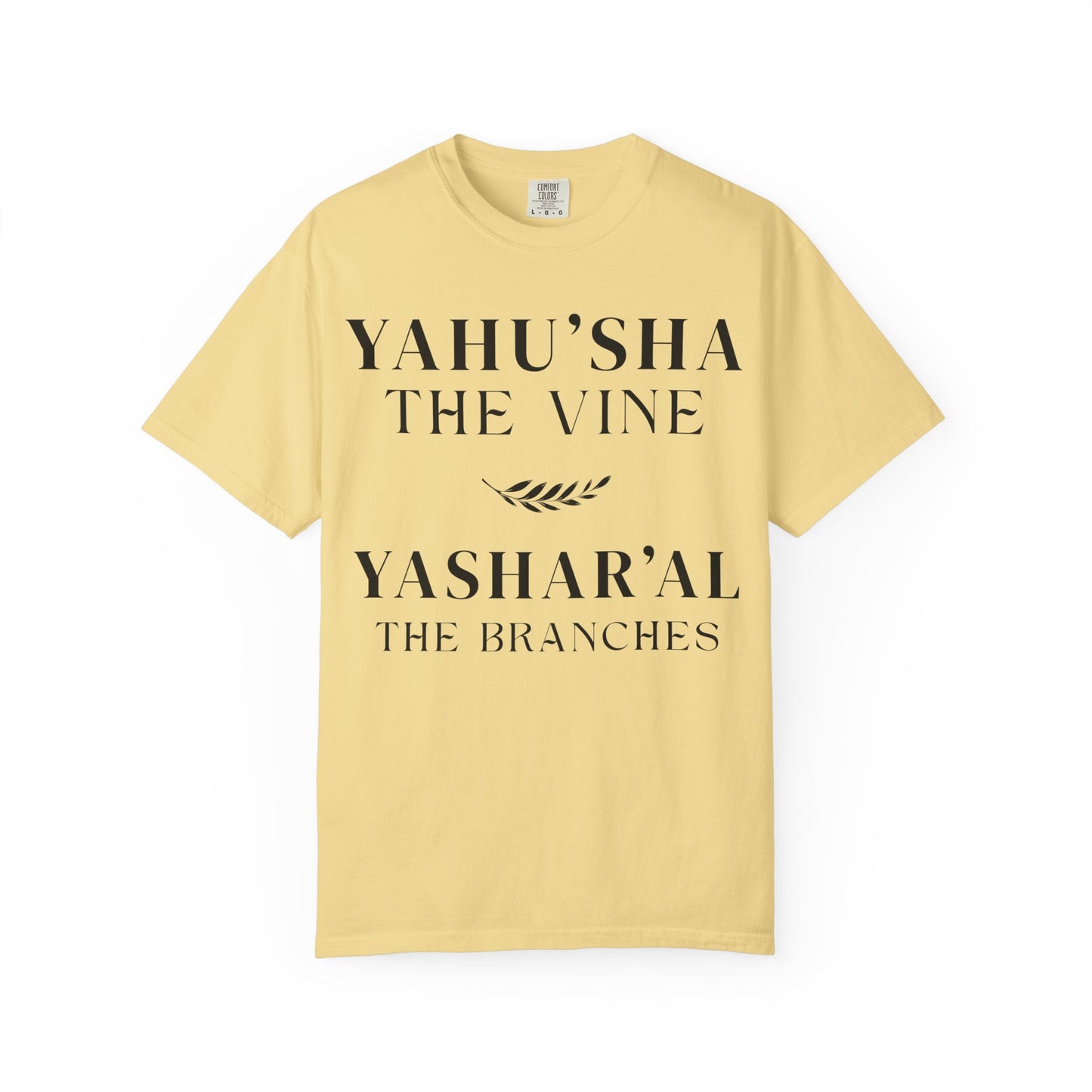 YAHU'SHA | YAHUCHANAN 5:15 Garment-Dyed T-Shirt