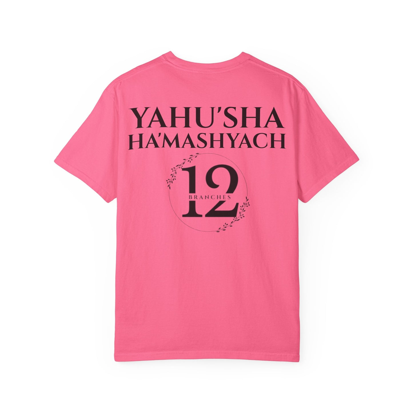 YAHU'AH & YAHU'SHA 12 TRIBES OF YASHAR'AL Garment-Dyed T-Shirt