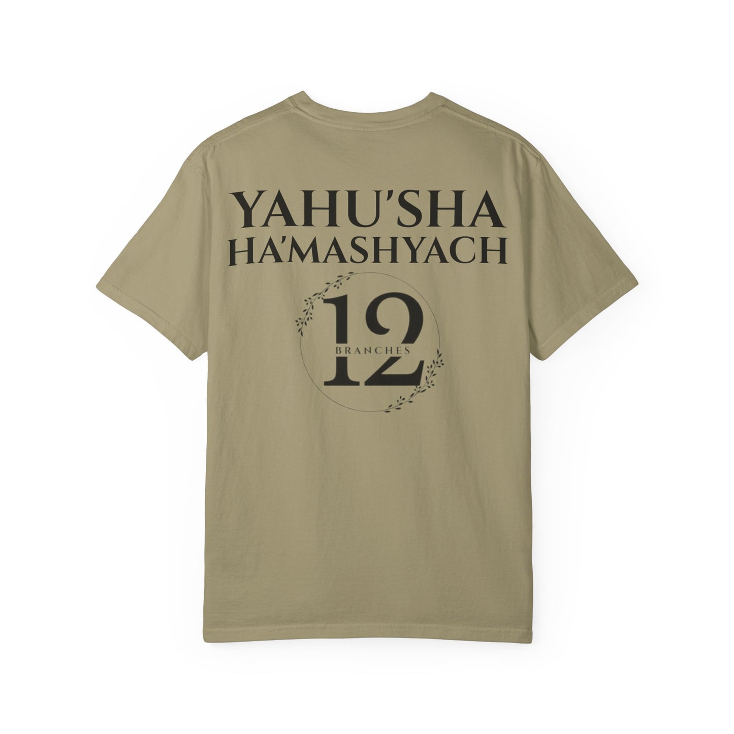 YAHU'AH & YAHU'SHA 12 TRIBES OF YASHAR'AL Garment-Dyed T-Shirt