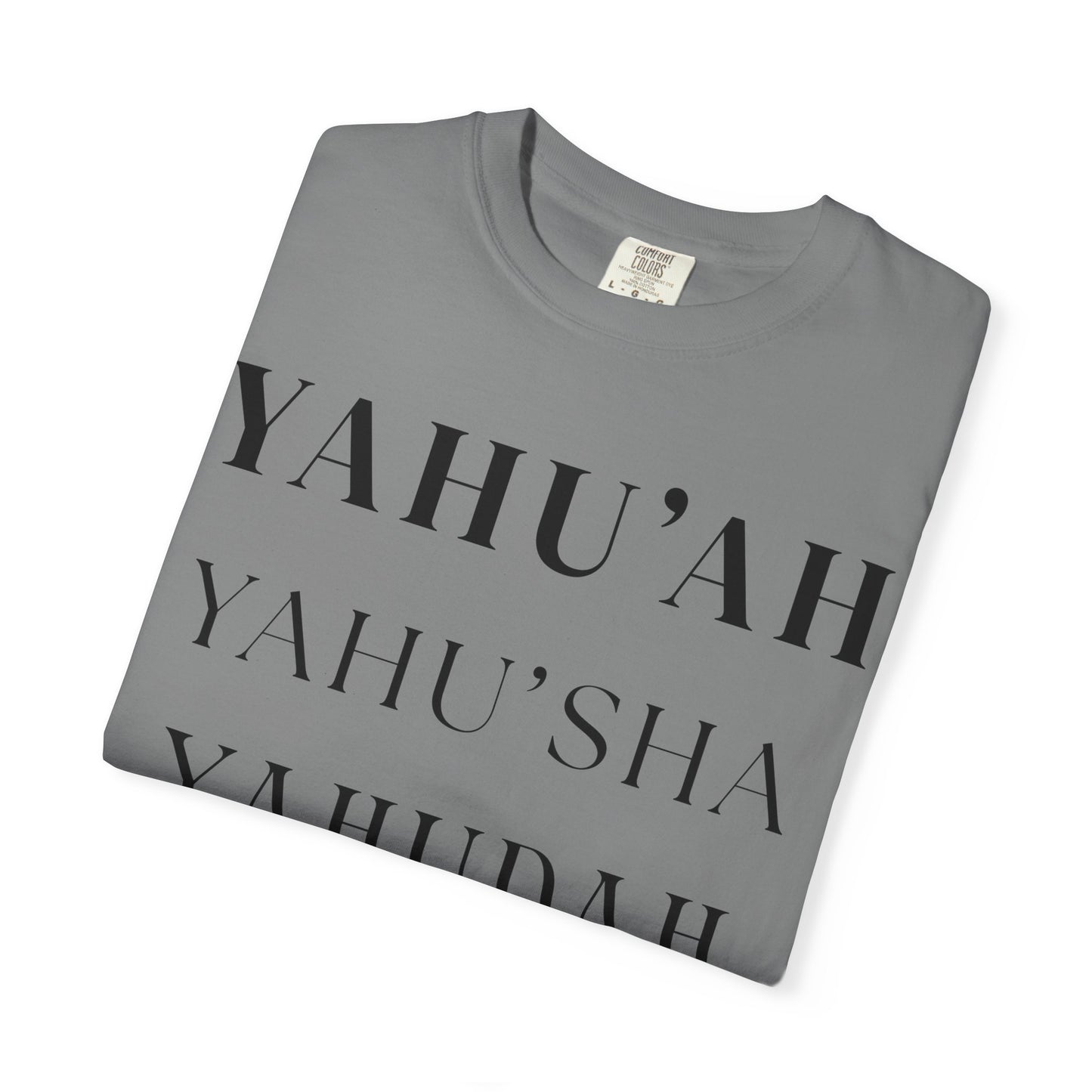 YAHU'AH Garment-dyed T-Shirt