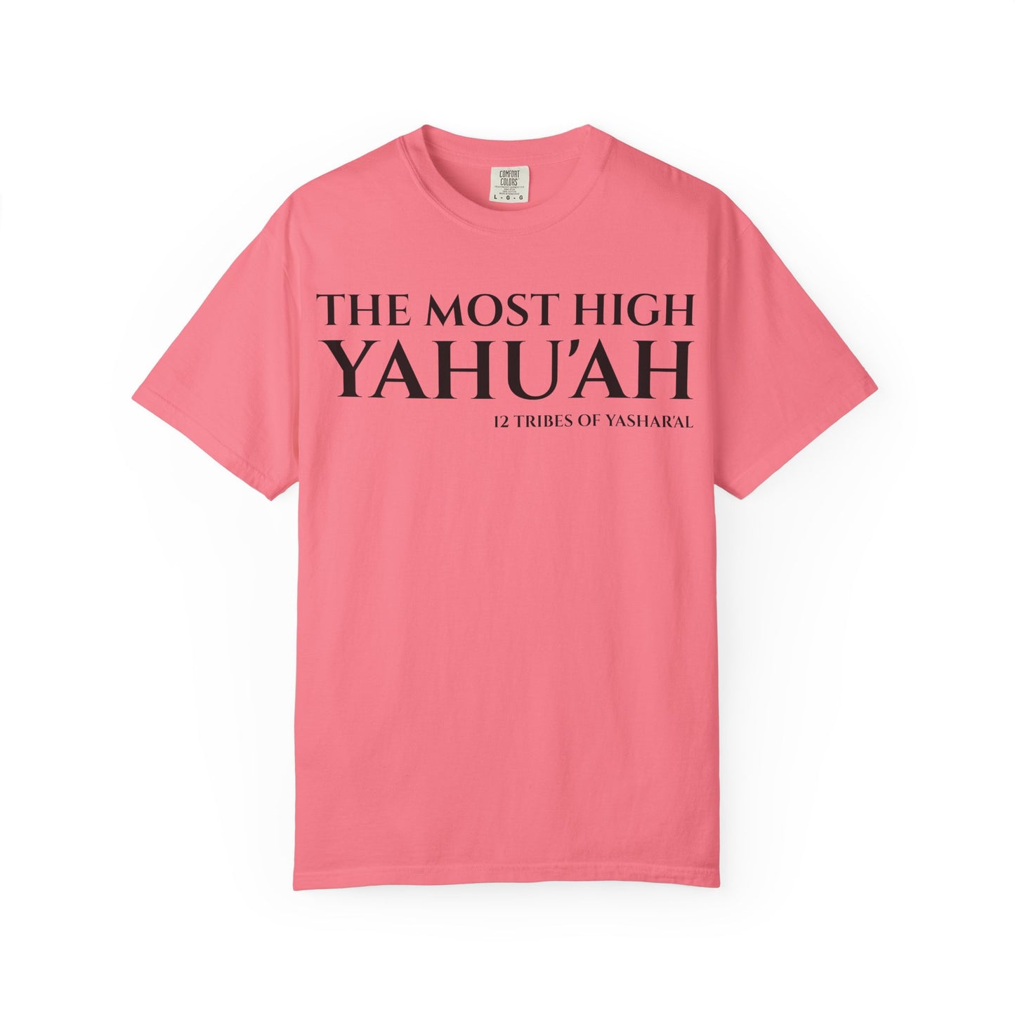YAHU'AH & YAHU'SHA 12 TRIBES OF YASHAR'AL Garment-Dyed T-Shirt