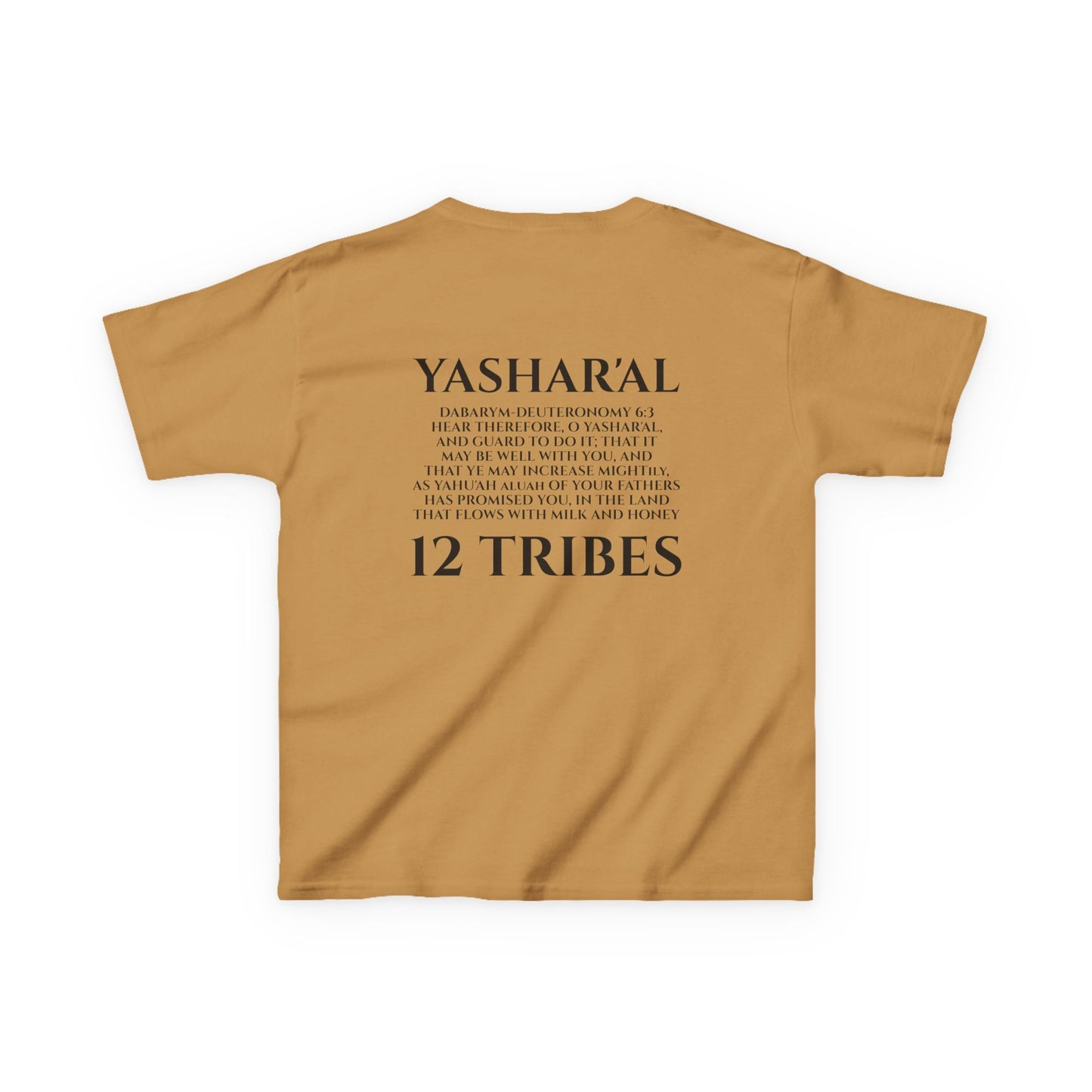 Children's Yahu'ah Yashar'al 12 Tribes Dabarym-Deuteronomy 6:3 T-Shirt