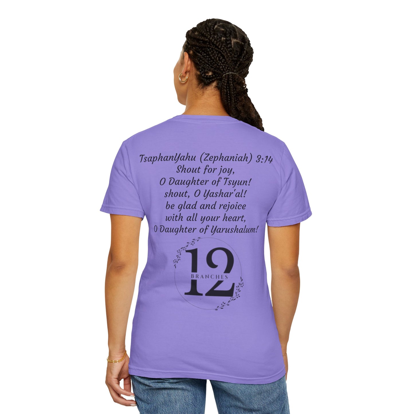 Daughter of Tsyun Zephaniah 3:14 Garment-Dyed T-shirt