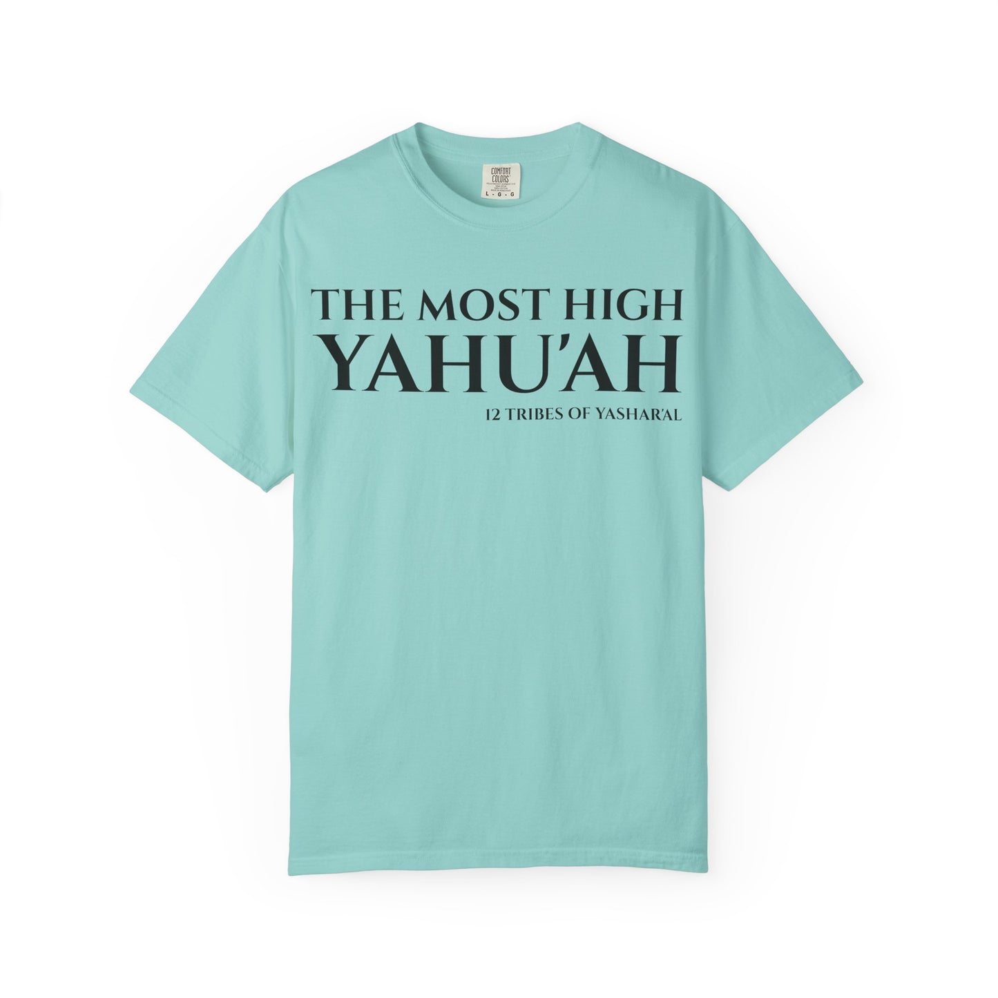 YAHU'AH & YAHU'SHA 12 TRIBES OF YASHAR'AL Garment-Dyed T-Shirt