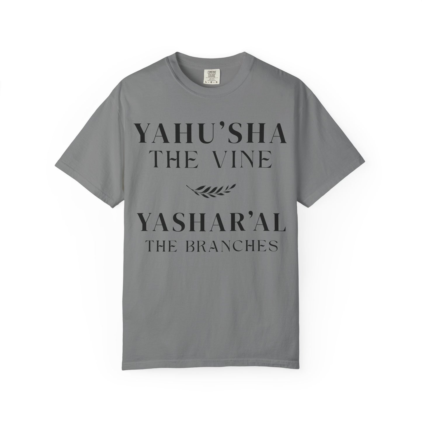 YAHU'SHA | YAHUCHANAN 5:15 Garment-Dyed T-Shirt