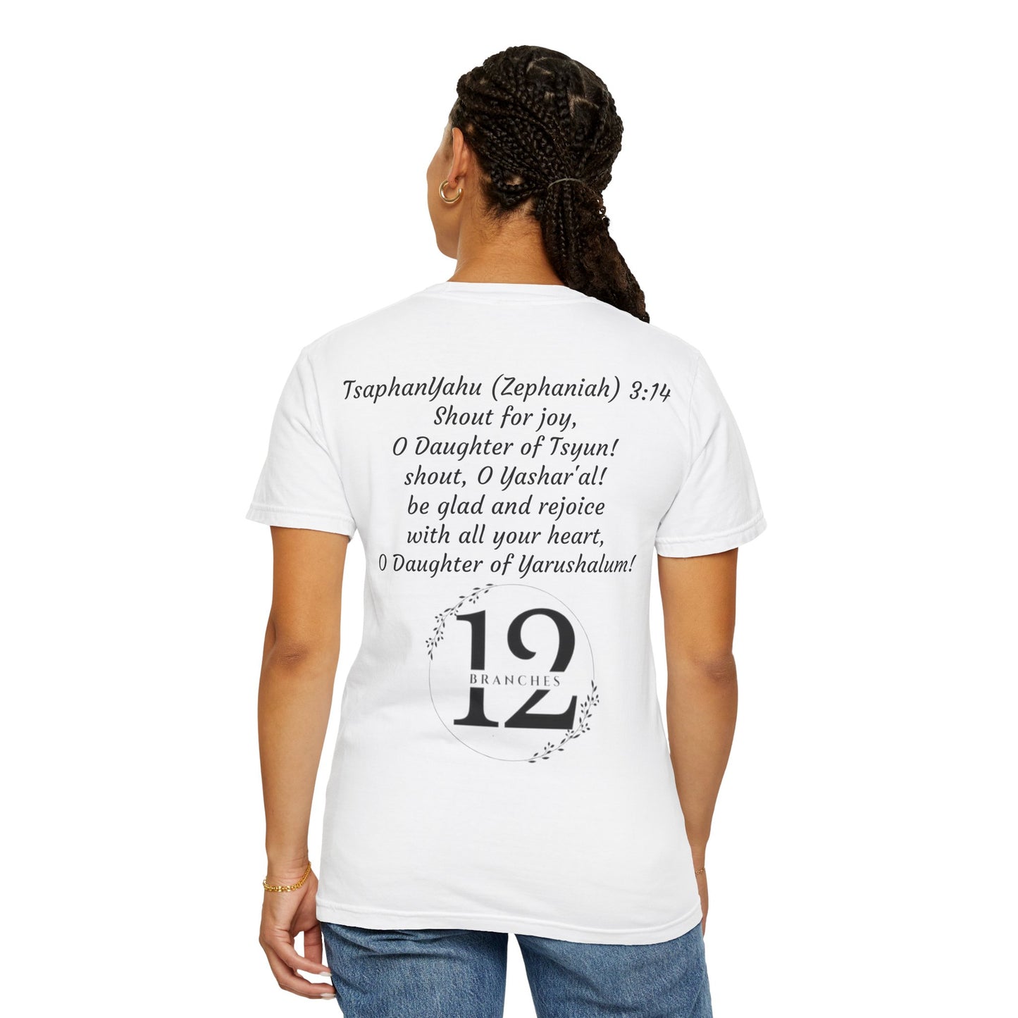 Daughter of Tsyun Zephaniah 3:14 Garment-Dyed T-shirt