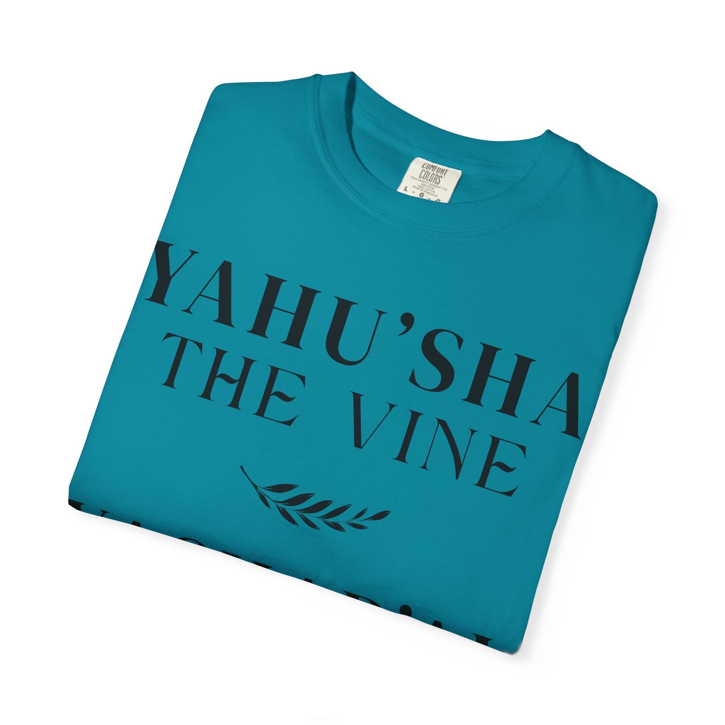YAHU'SHA | YAHUCHANAN 5:15 Garment-Dyed T-Shirt