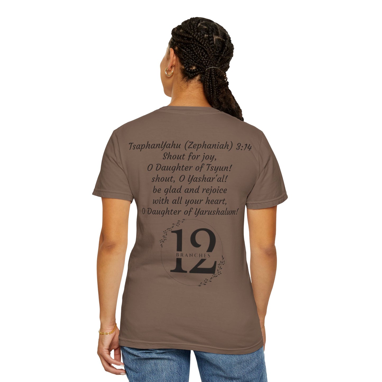 Daughter of Tsyun Zephaniah 3:14 Garment-Dyed T-shirt