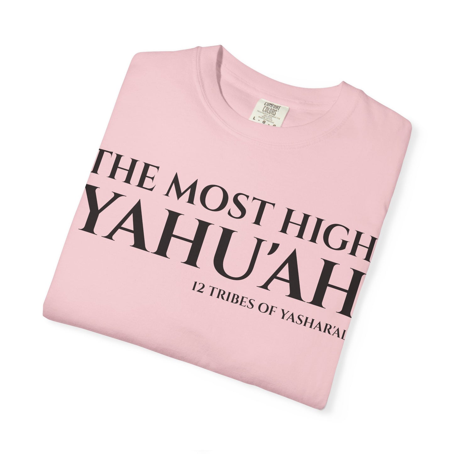 YAHU'AH & YAHU'SHA 12 TRIBES OF YASHAR'AL Garment-Dyed T-Shirt