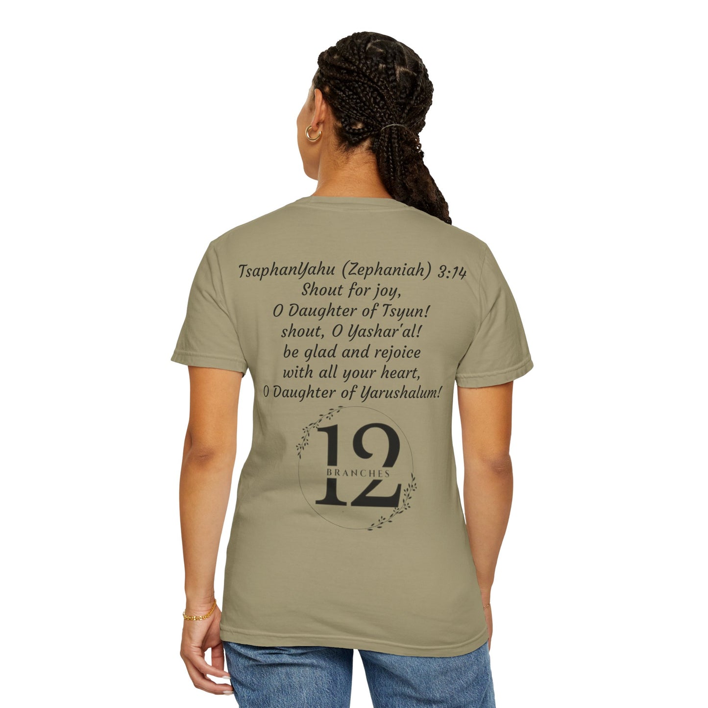 Daughter of Tsyun Zephaniah 3:14 Garment-Dyed T-shirt