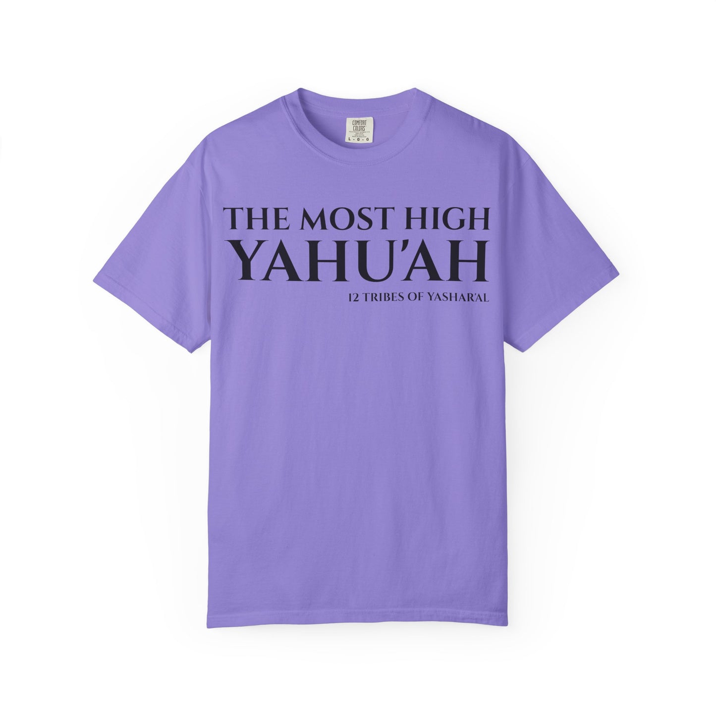 YAHU'AH & YAHU'SHA 12 TRIBES OF YASHAR'AL Garment-Dyed T-Shirt