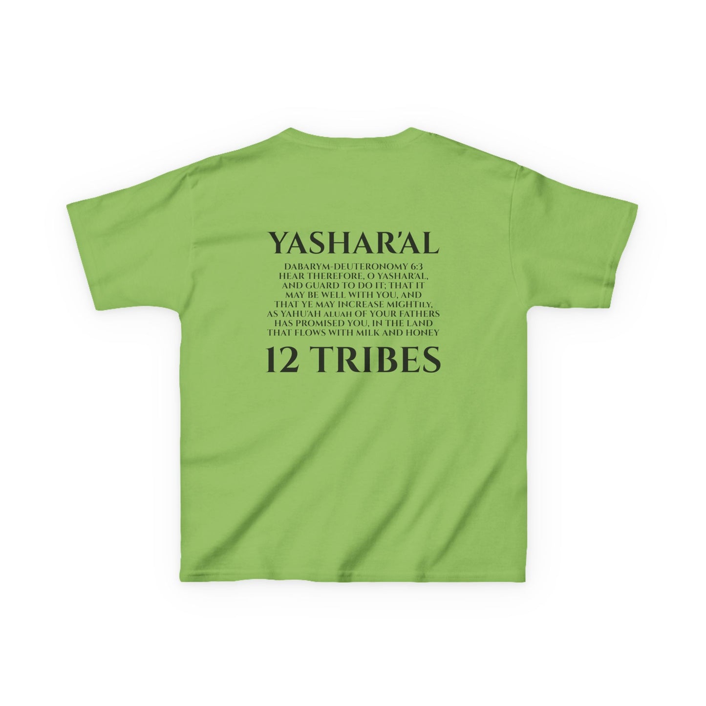 Children's Yahu'ah Yashar'al 12 Tribes Dabarym-Deuteronomy 6:3 T-Shirt