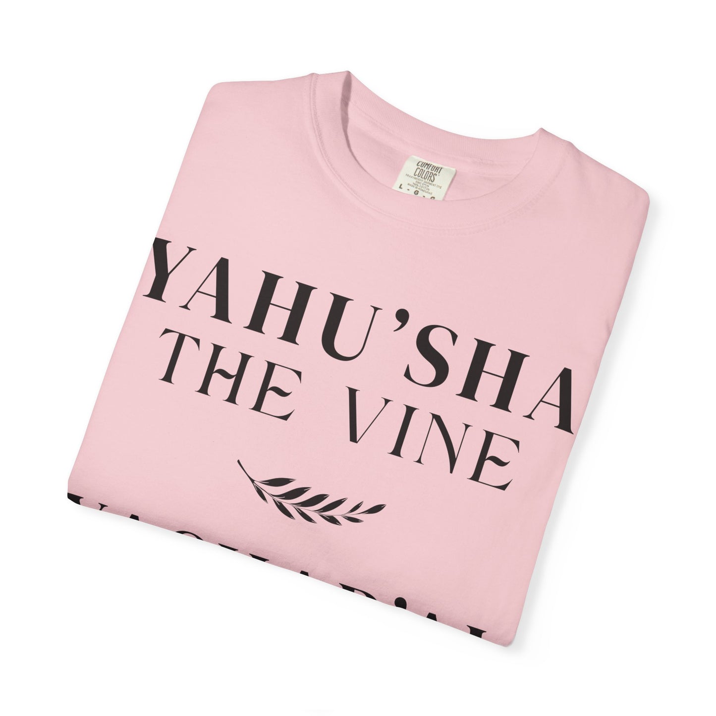 YAHU'SHA | YAHUCHANAN 5:15 Garment-Dyed T-Shirt