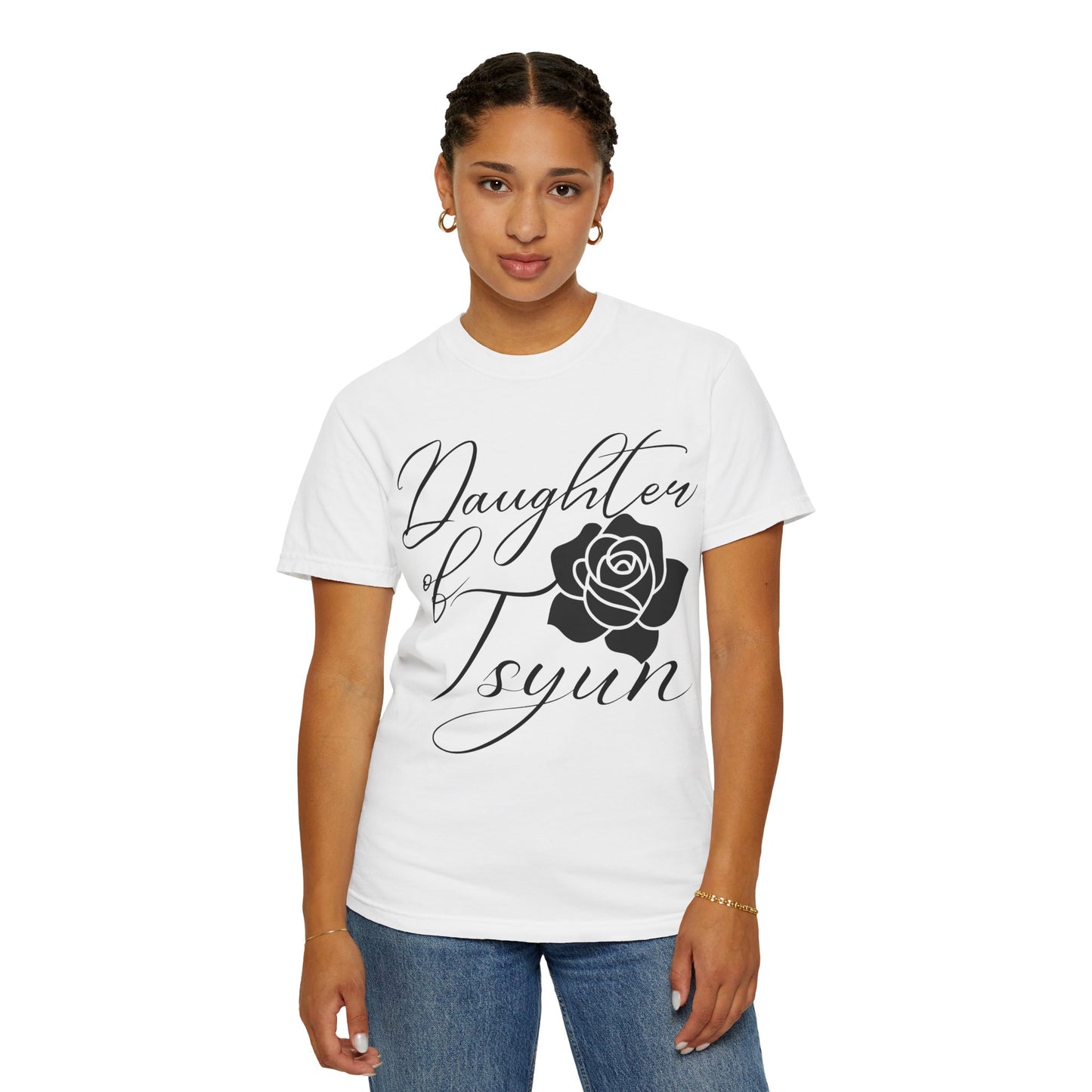 Daughter of Tsyun Zephaniah 3:14 Garment-Dyed T-shirt