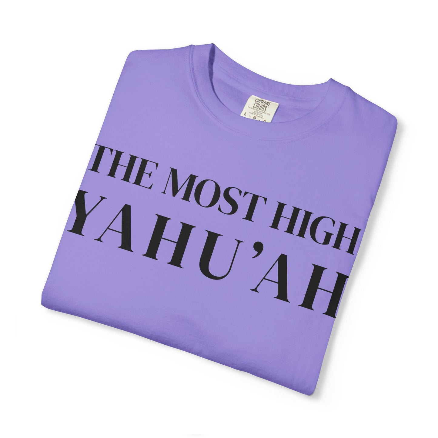 YAHU'AH | YAHU'SHA Garment-Dyed T-Shirt