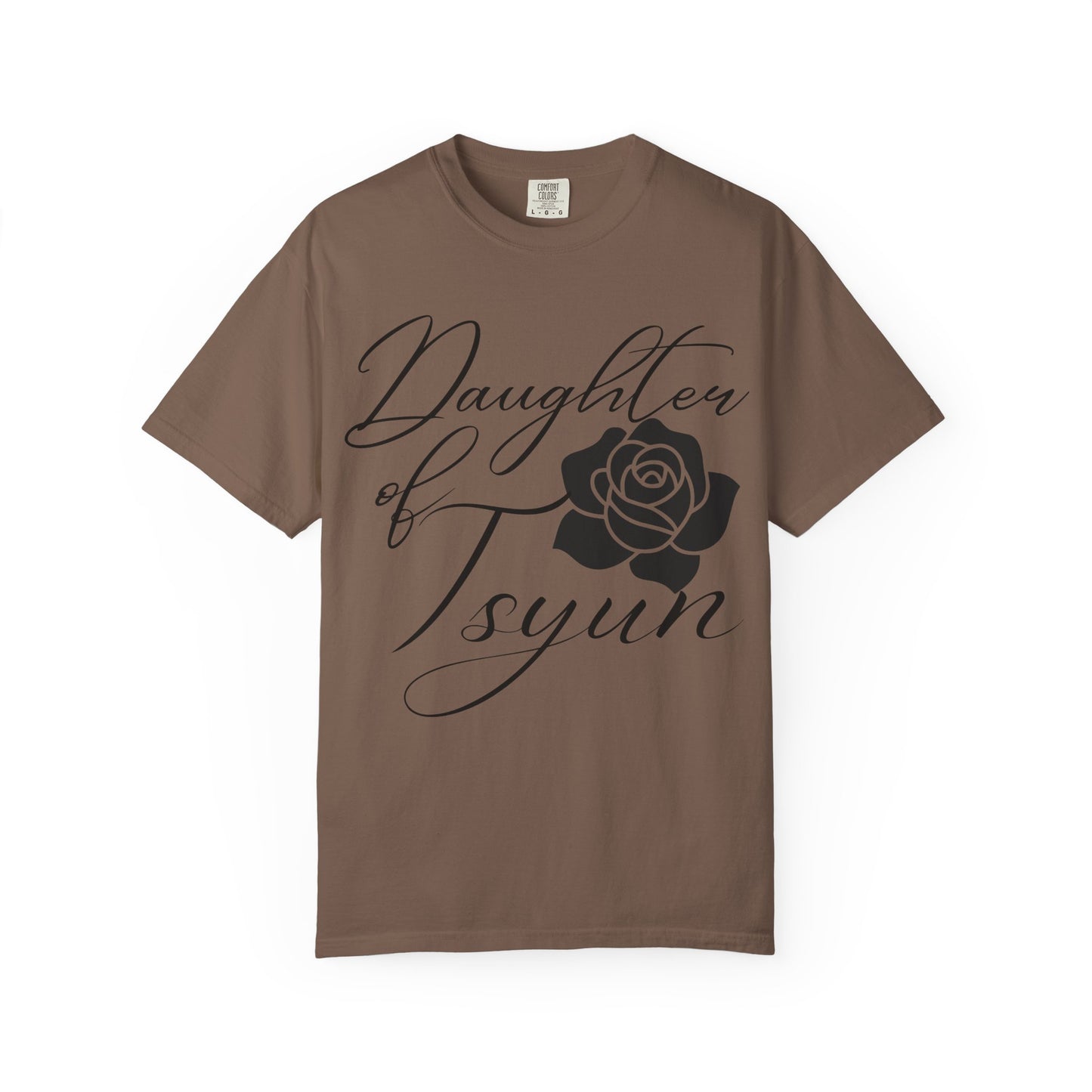 Daughter of Tsyun Zephaniah 3:14 Garment-Dyed T-shirt