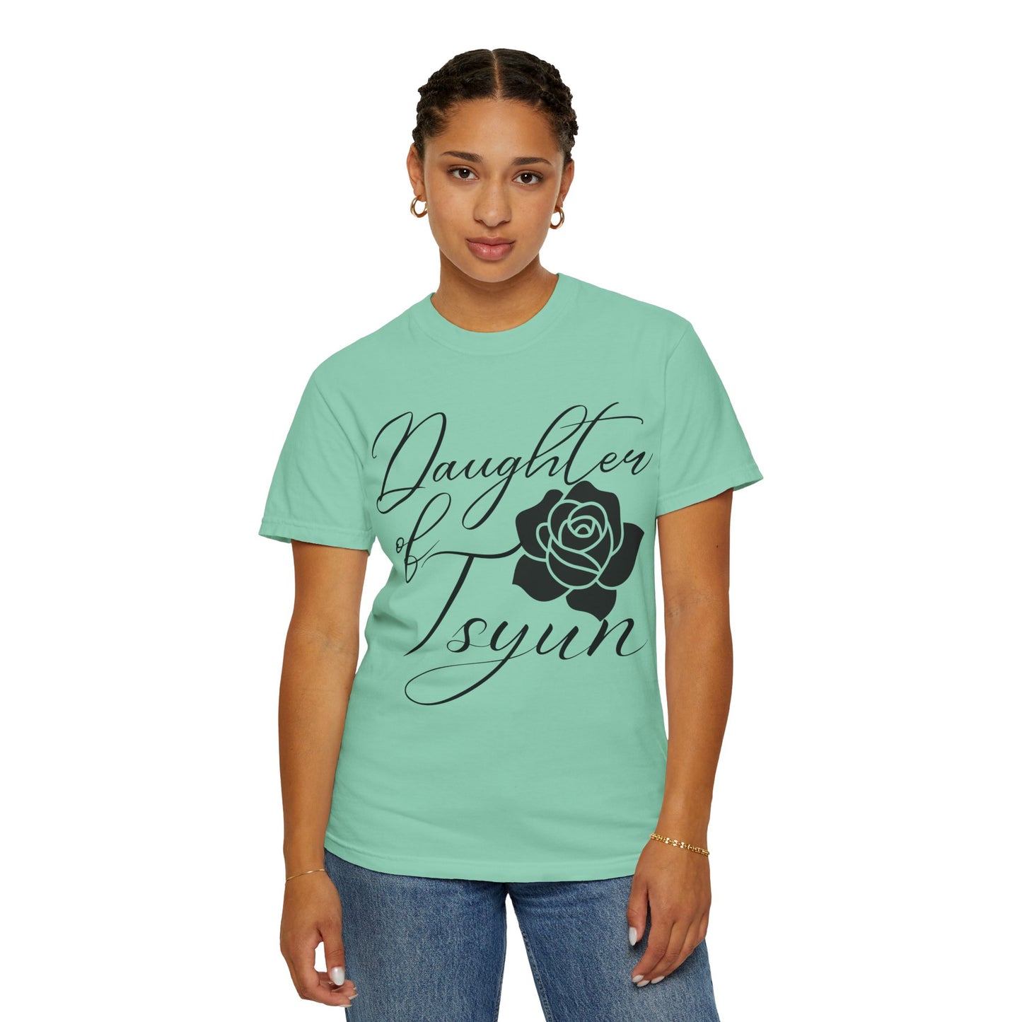 Daughter of Tsyun Zephaniah 3:14 Garment-Dyed T-shirt