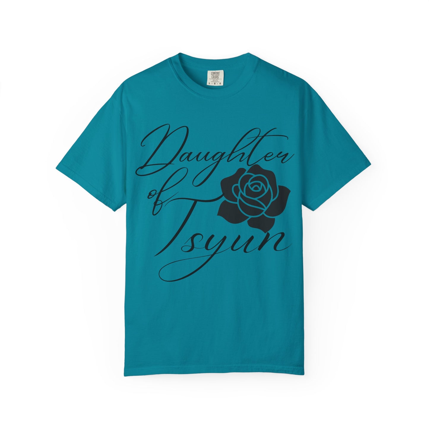 Daughter of Tsyun Zephaniah 3:14 Garment-Dyed T-shirt