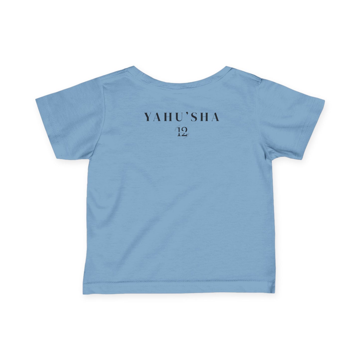 YAHU'AH | YAHU'SHA Infant T-Shirt